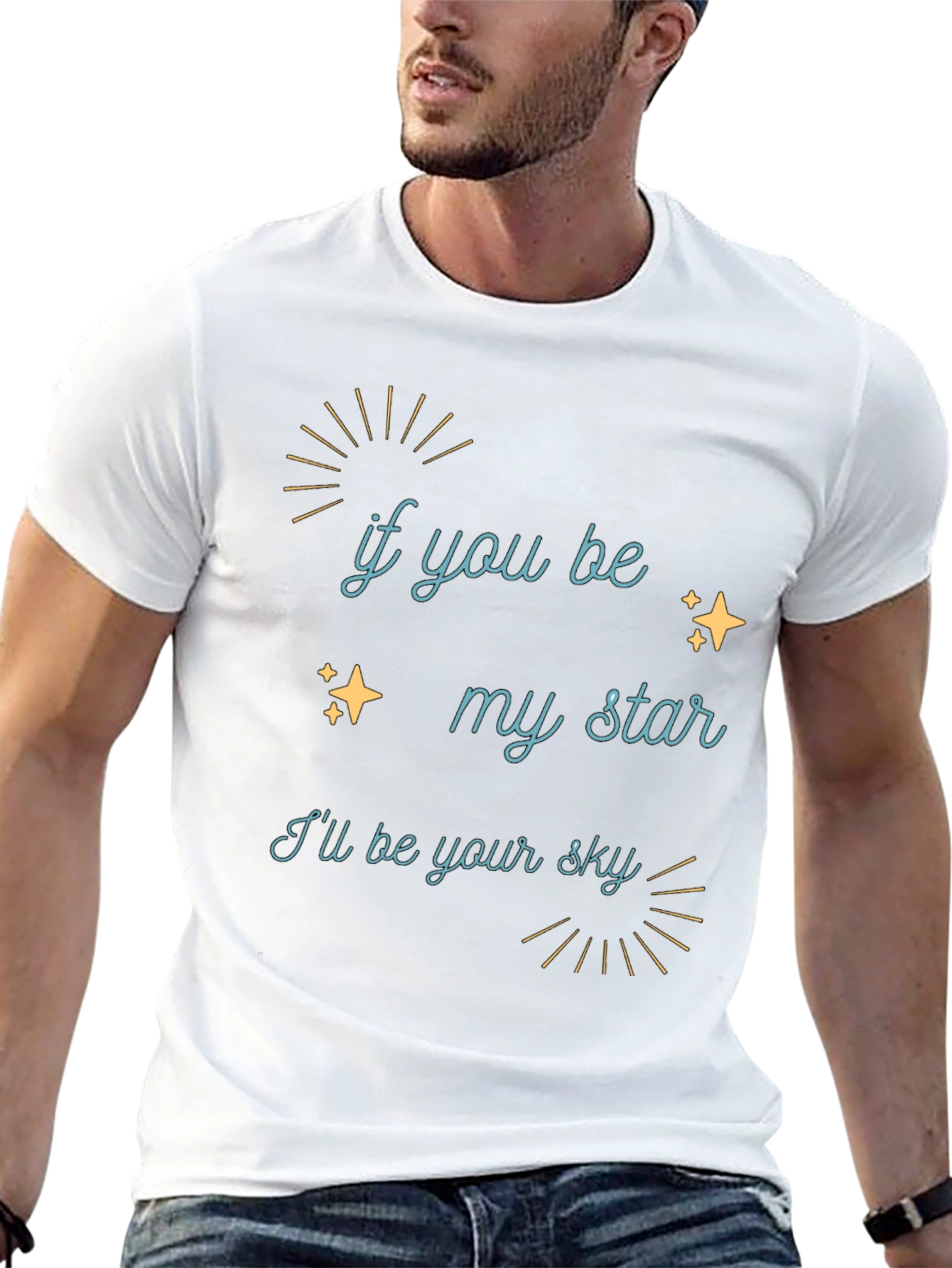 If You Be My Star Graphic Tee