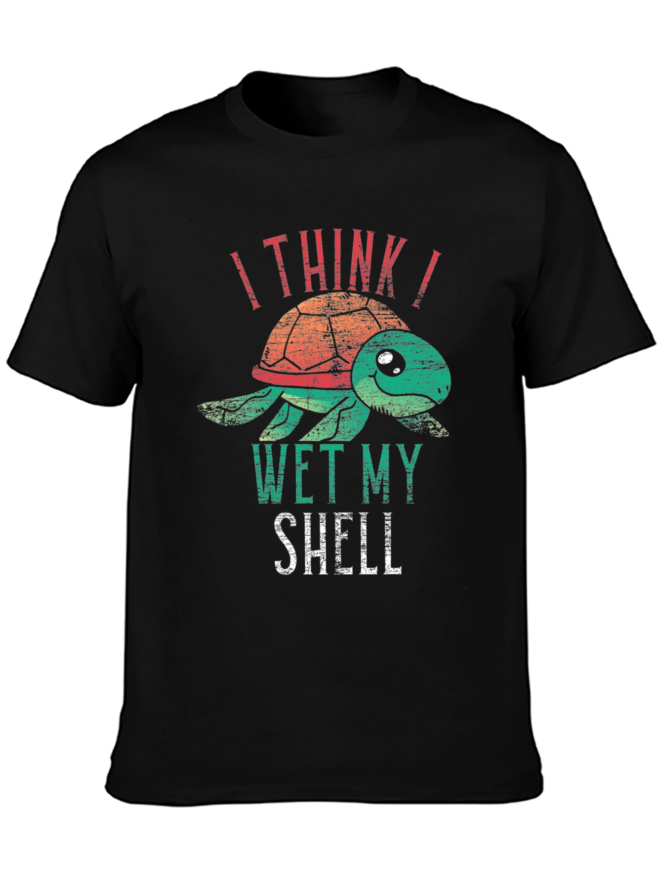 I Think I Wet My Shell Turtle T-Shirt