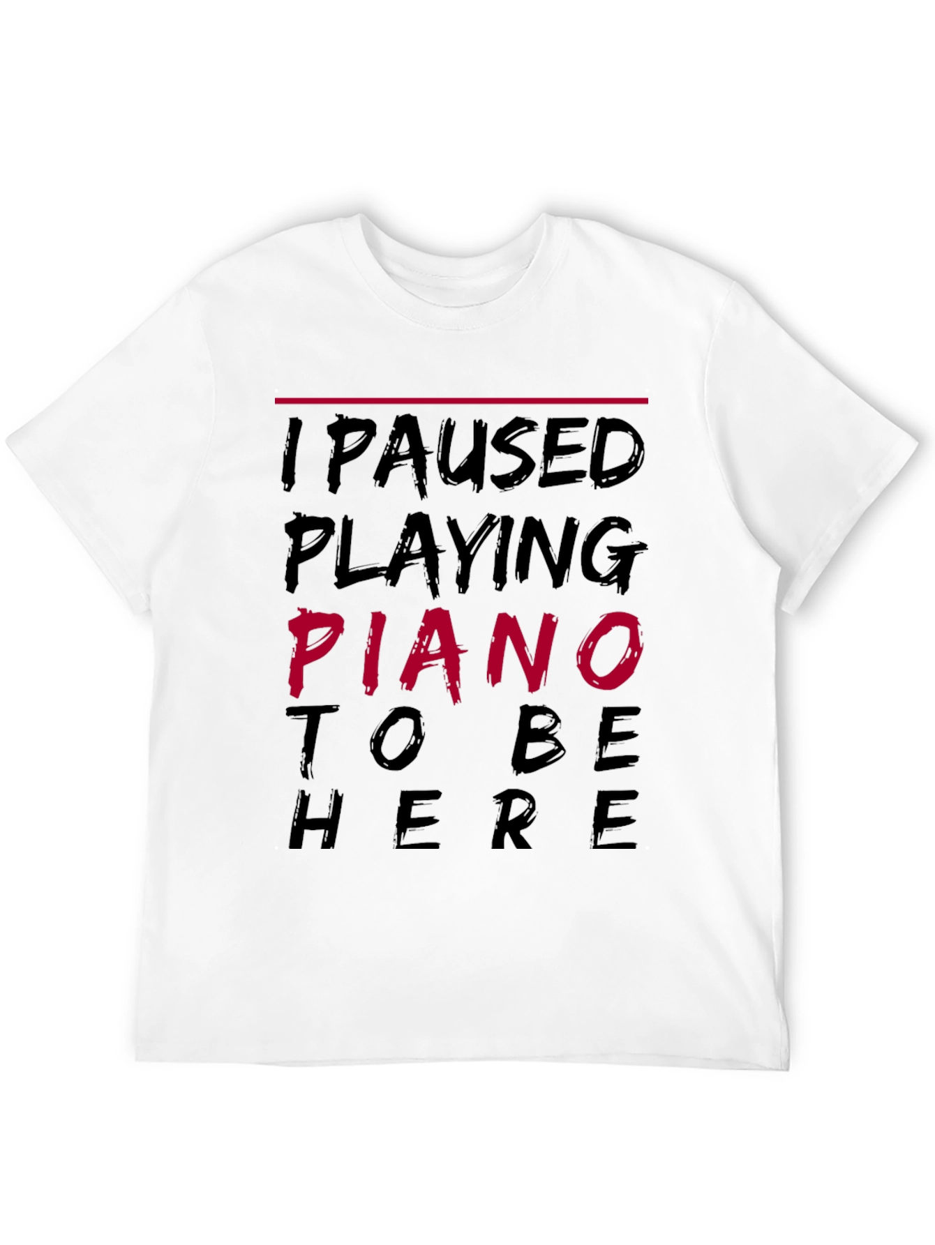 Piano Player Humor T-Shirt