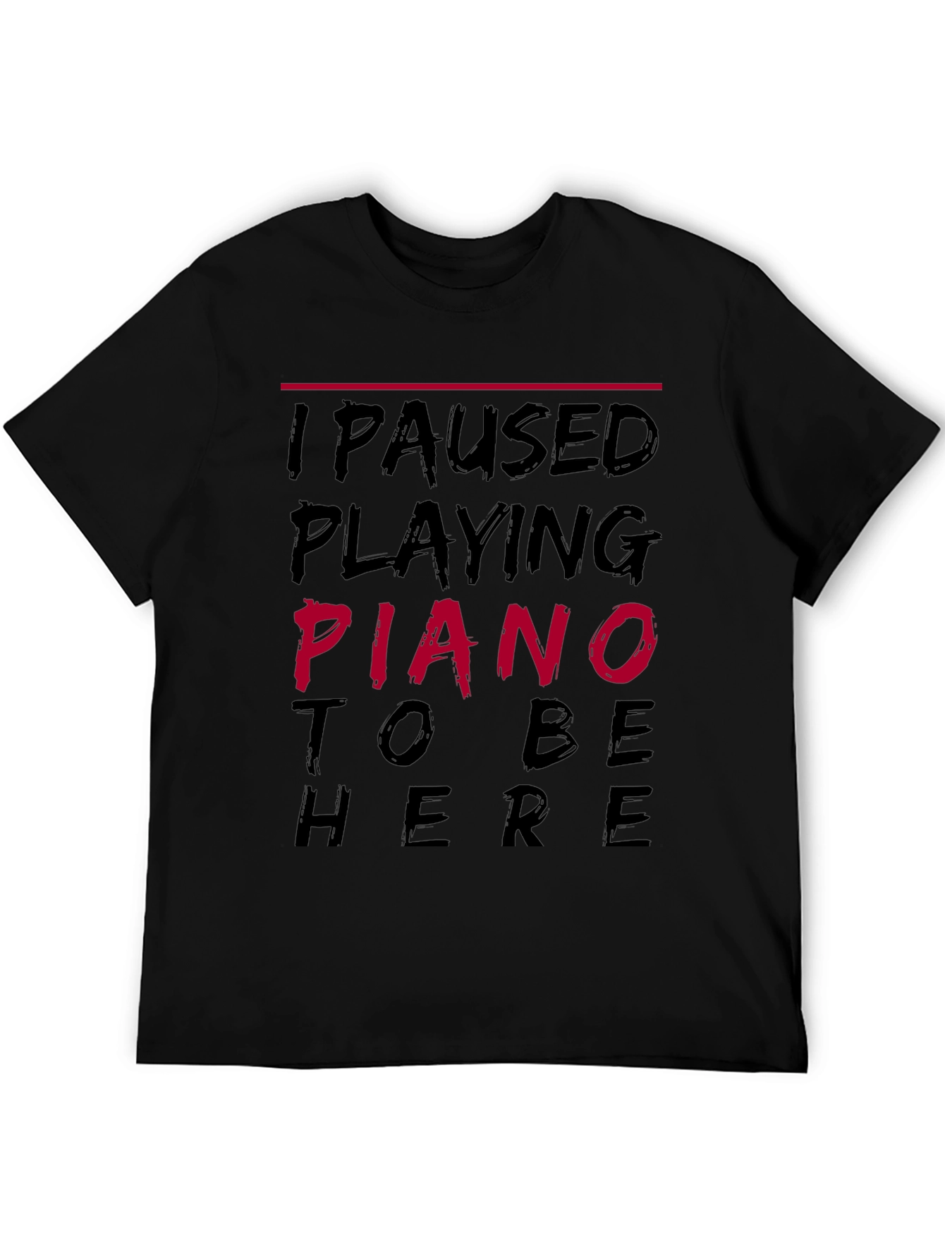 Piano Player Humor T-Shirt