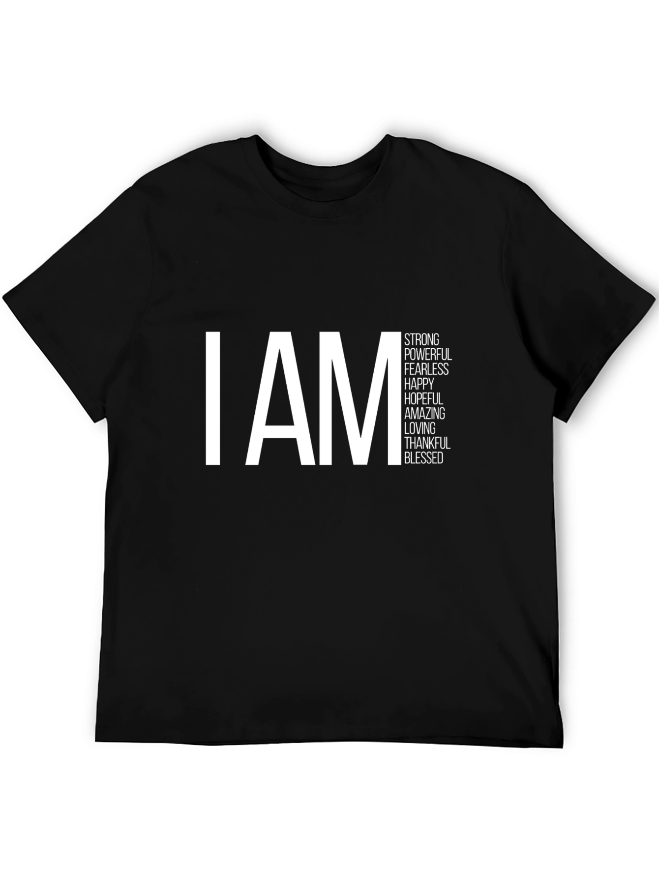 I AM Affirmation T-Shirt - Black