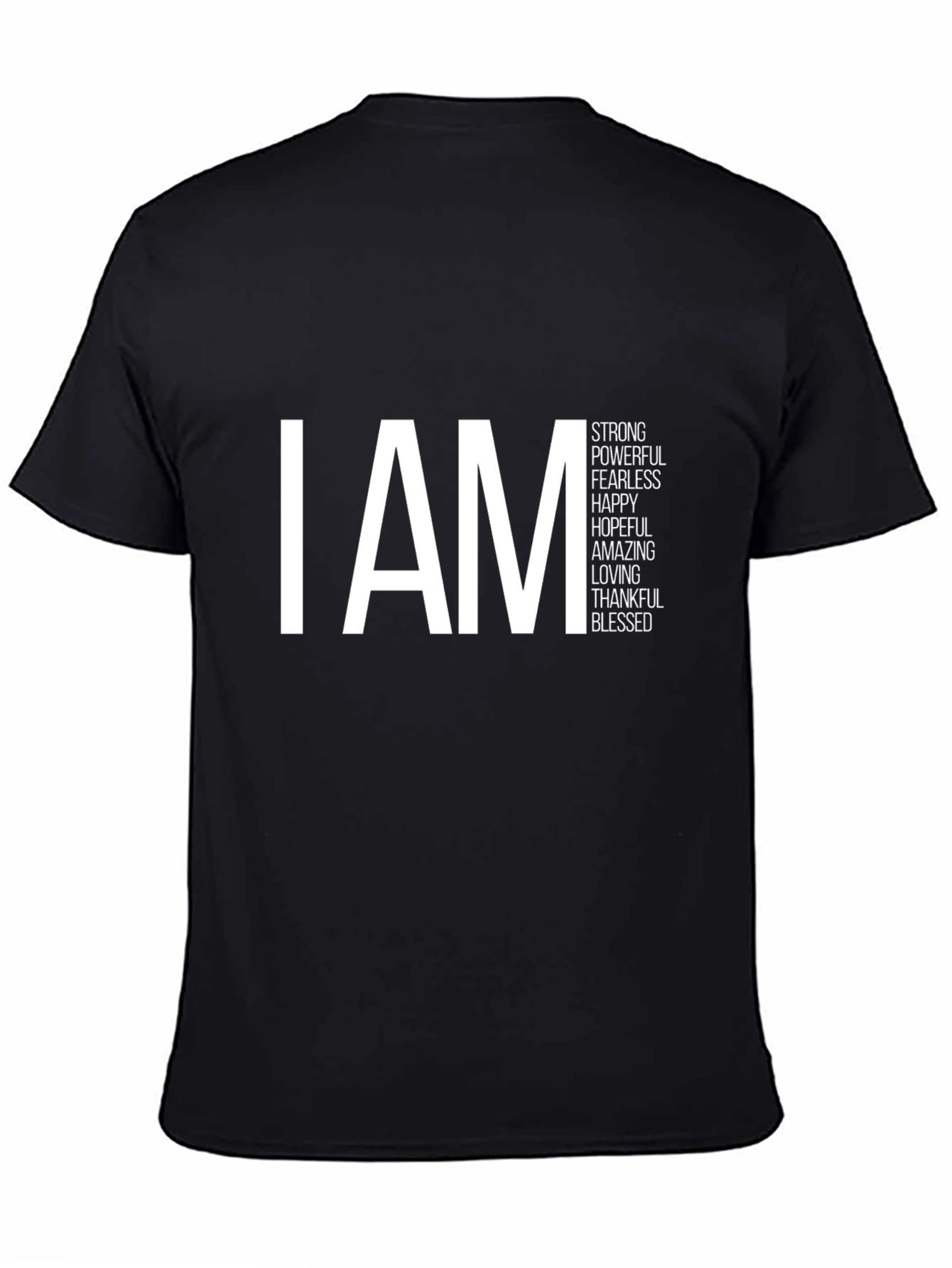 I AM Affirmation T-Shirt - Black