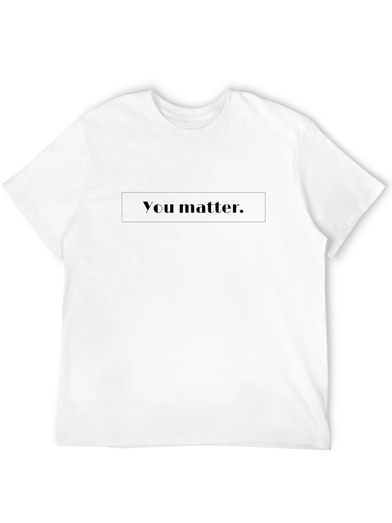You Matter Black Graphic T-Shirt