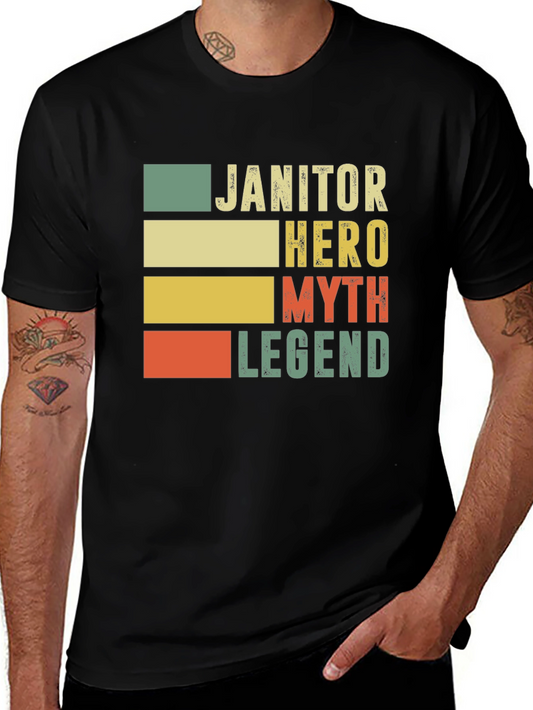 Janitor Hero Myth Legend Graphic Tee