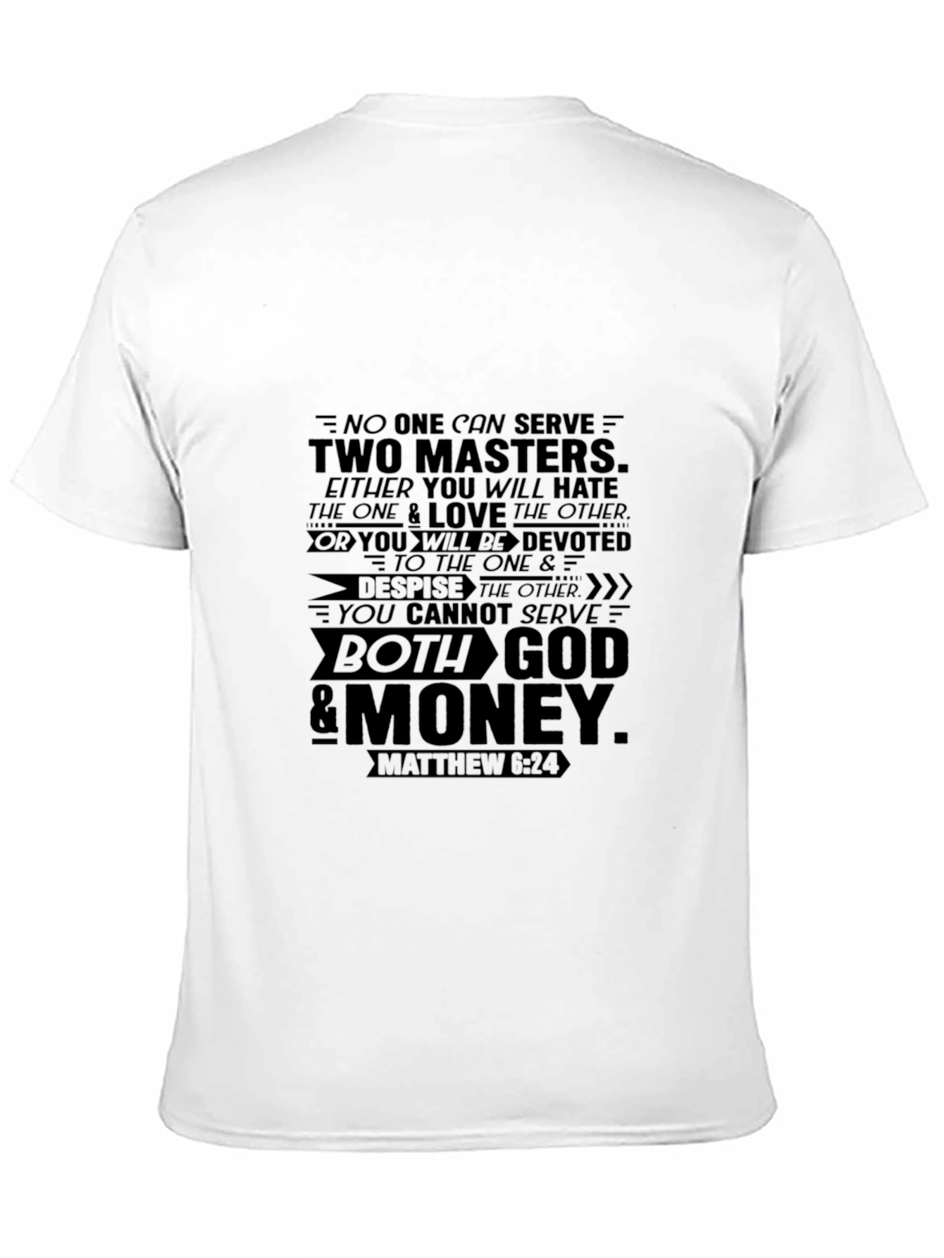 Two Masters Graphic T-Shirt - Matthew 6:24