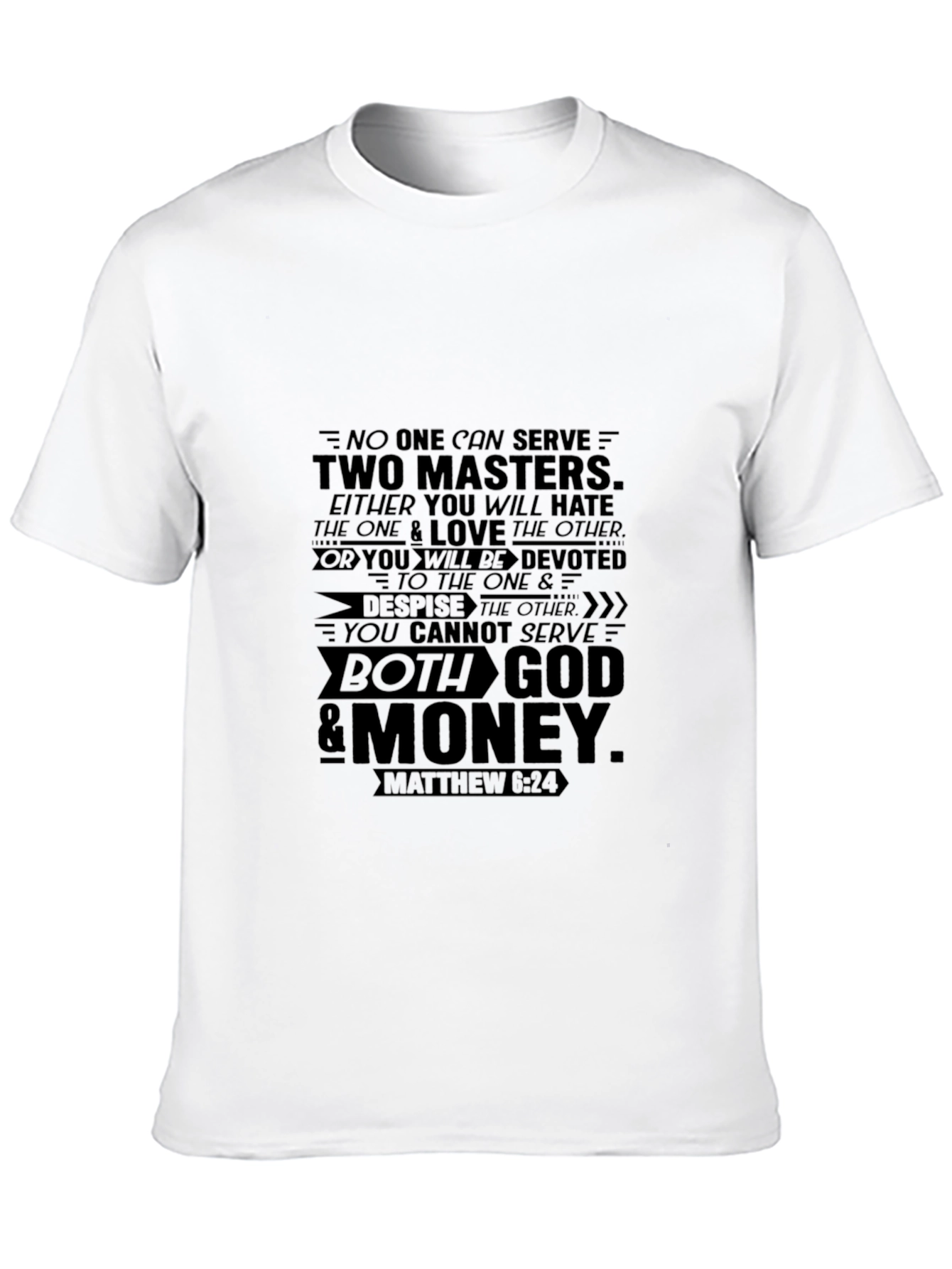 Two Masters Graphic T-Shirt - Matthew 6:24