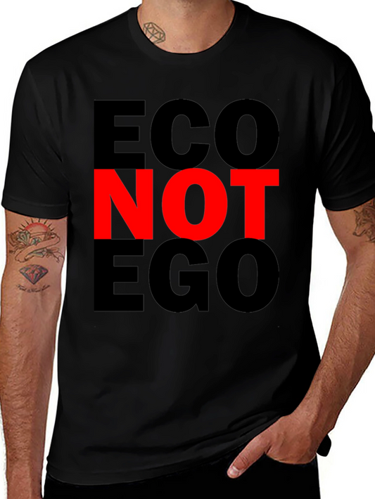 Eco Not Ego T-Shirt - Black Graphic Tee