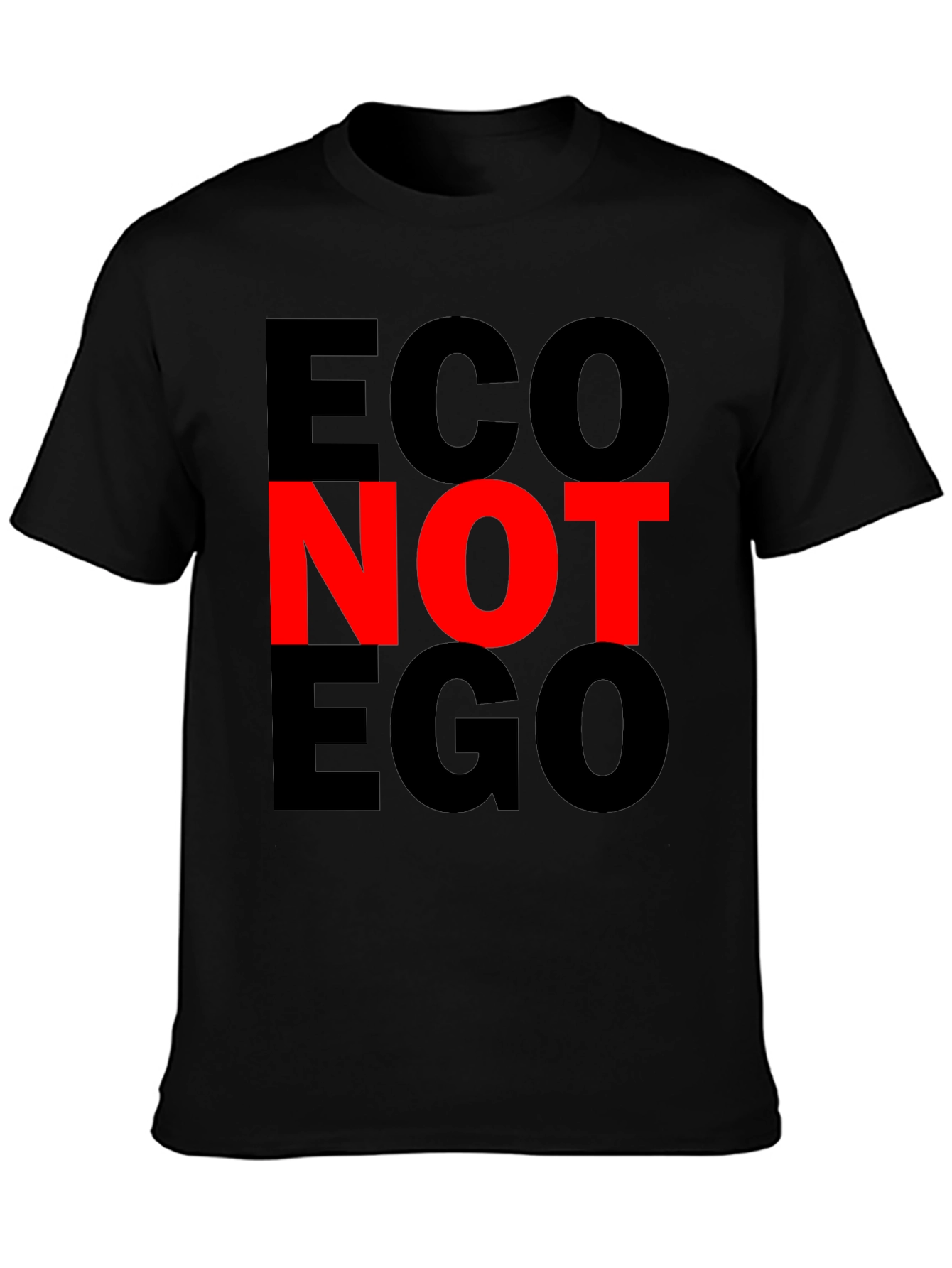 Eco Not Ego T-Shirt - Black Graphic Tee