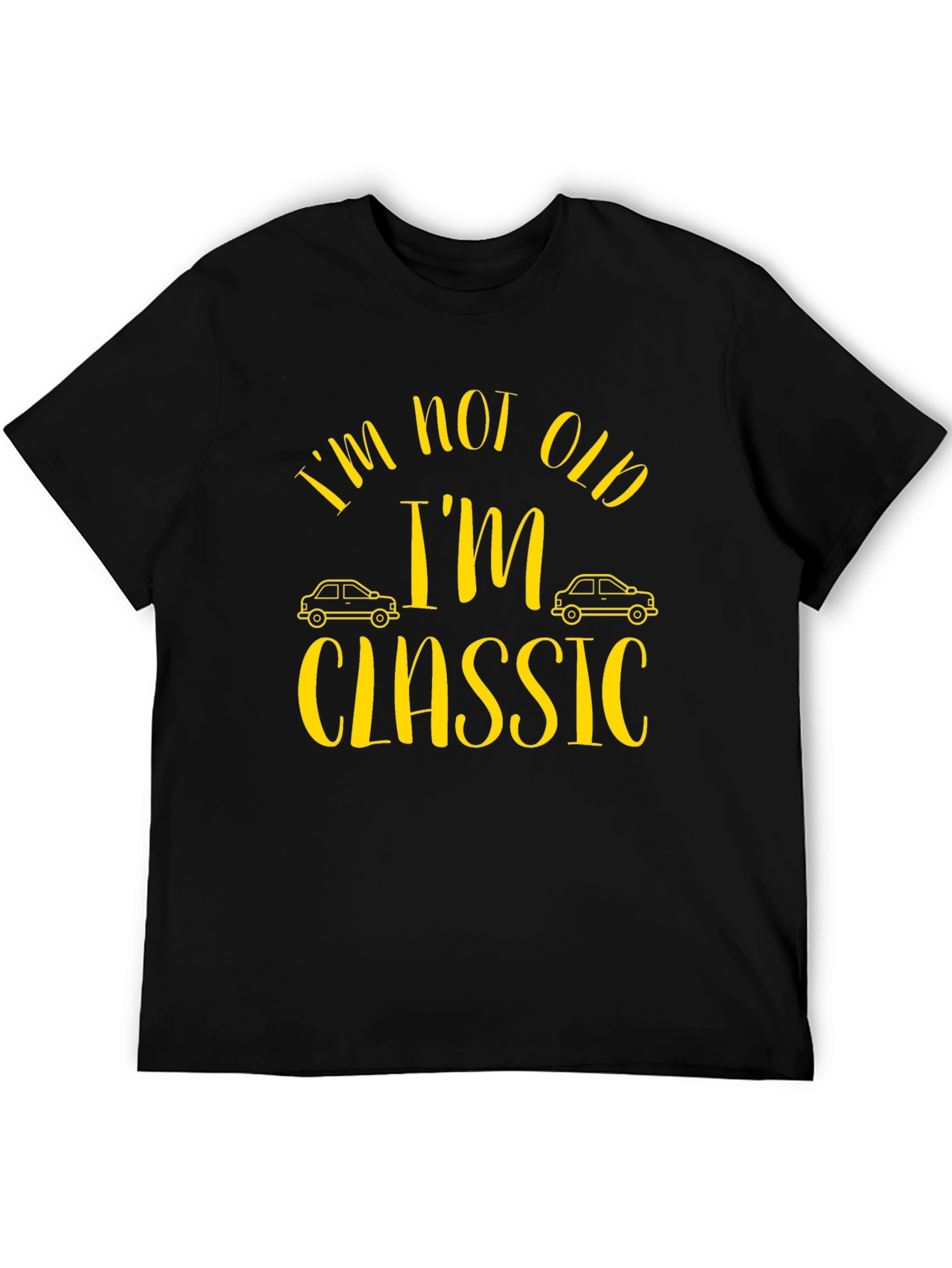 Im Not Old Im Classic Mens T-Shirt