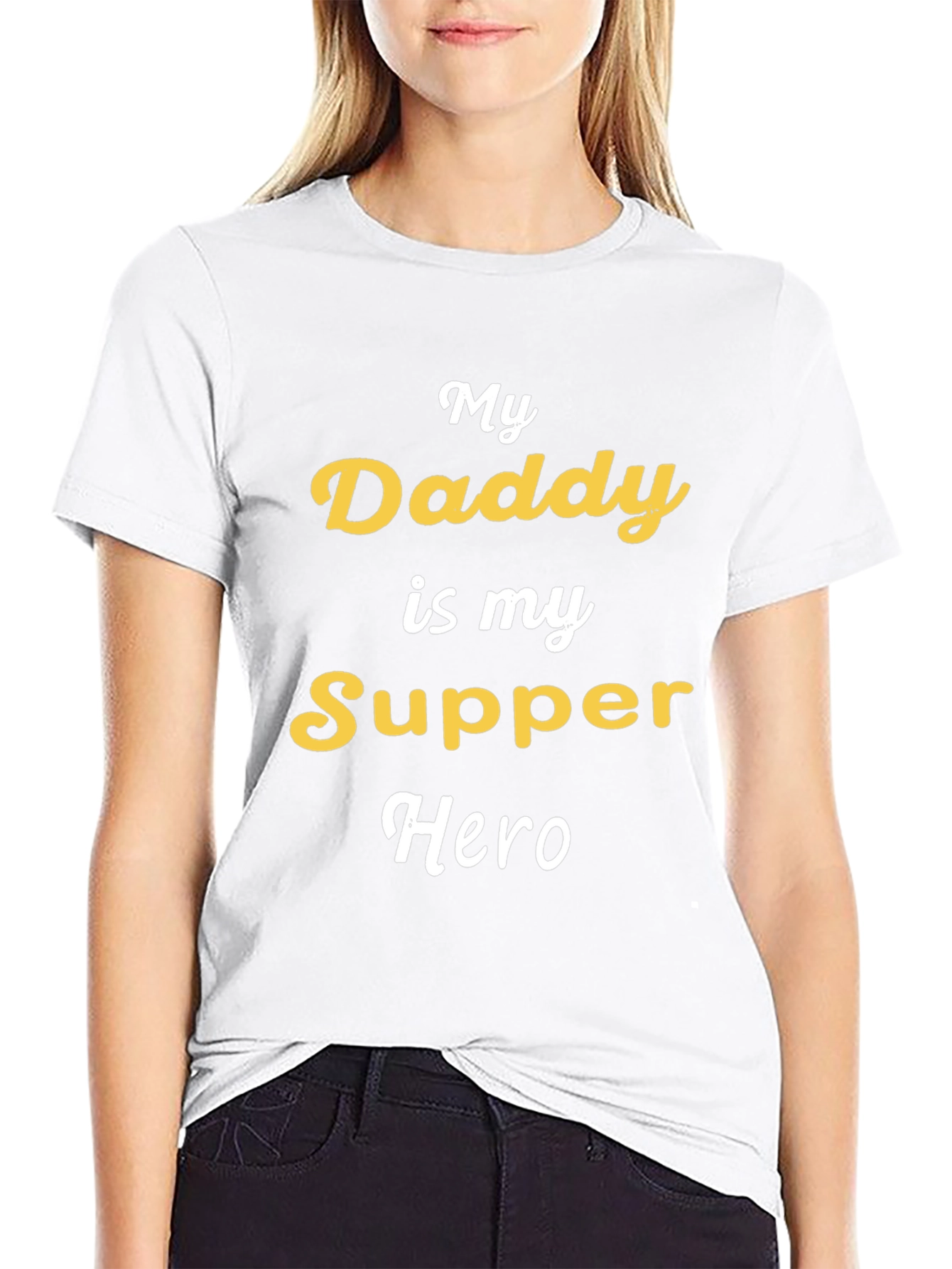 My Daddy is My Supper Hero Graphic Tee