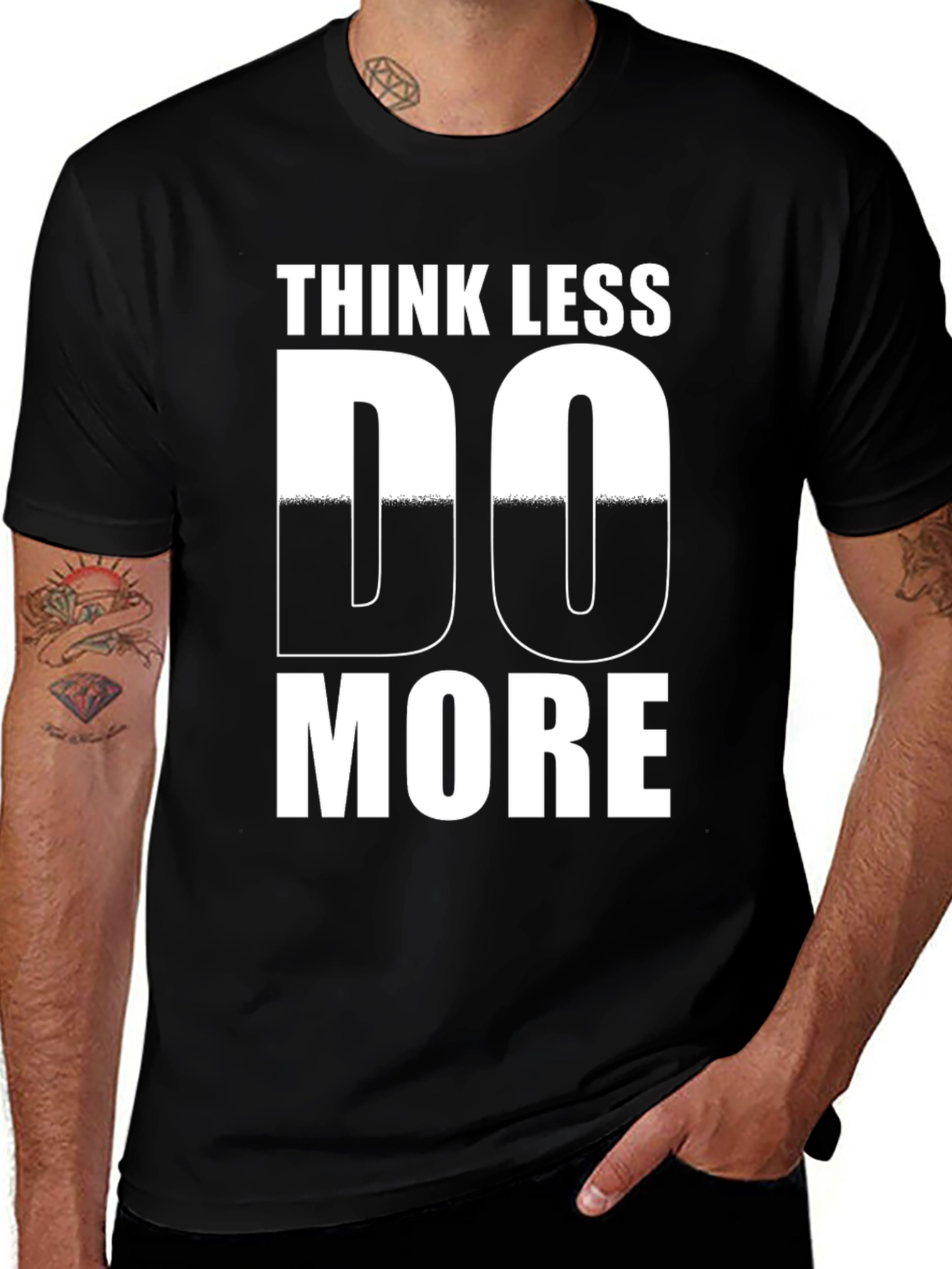 Think Less Do More Graphic Tee