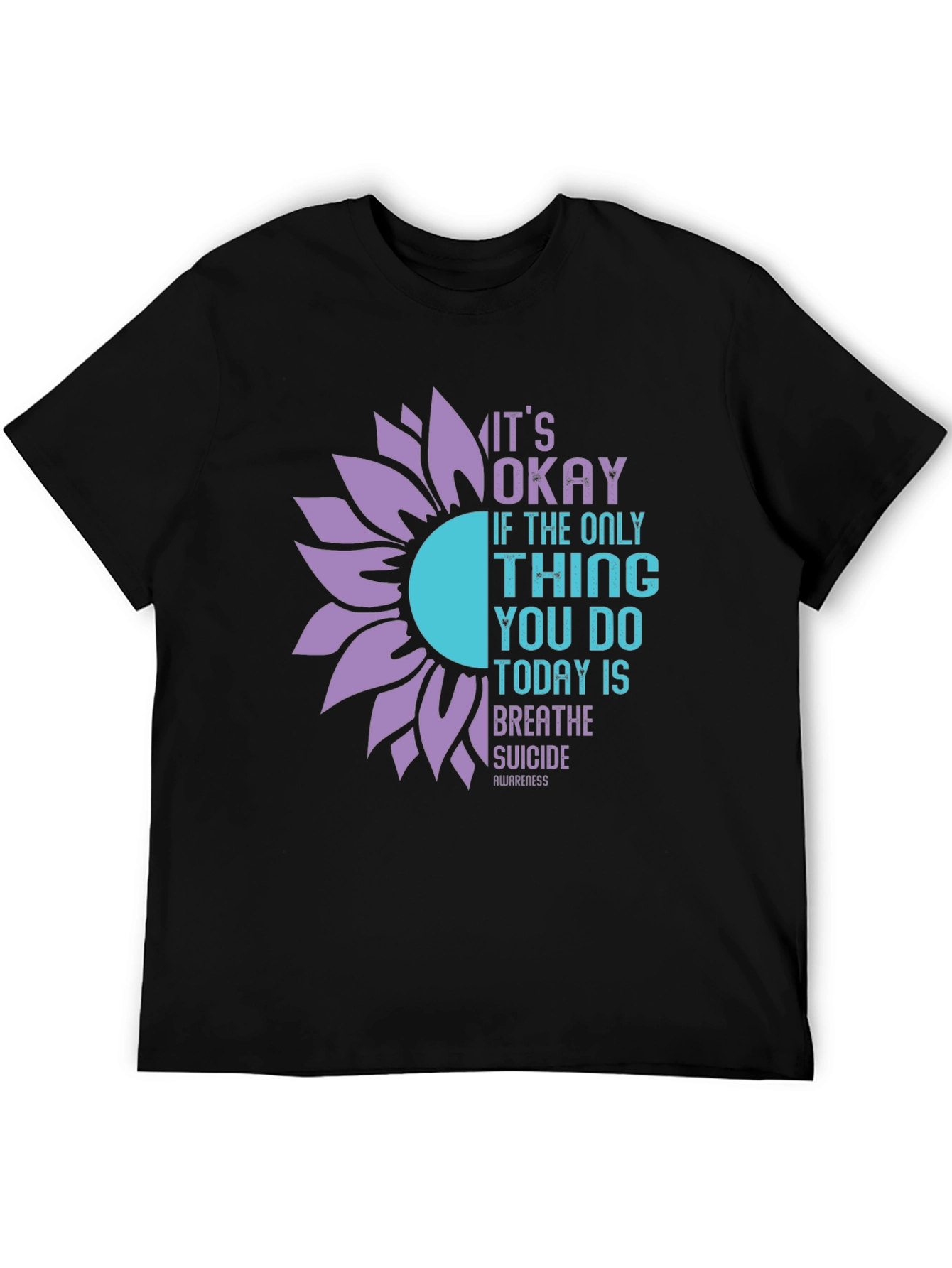 Its Okay Suicide Awareness T-Shirt