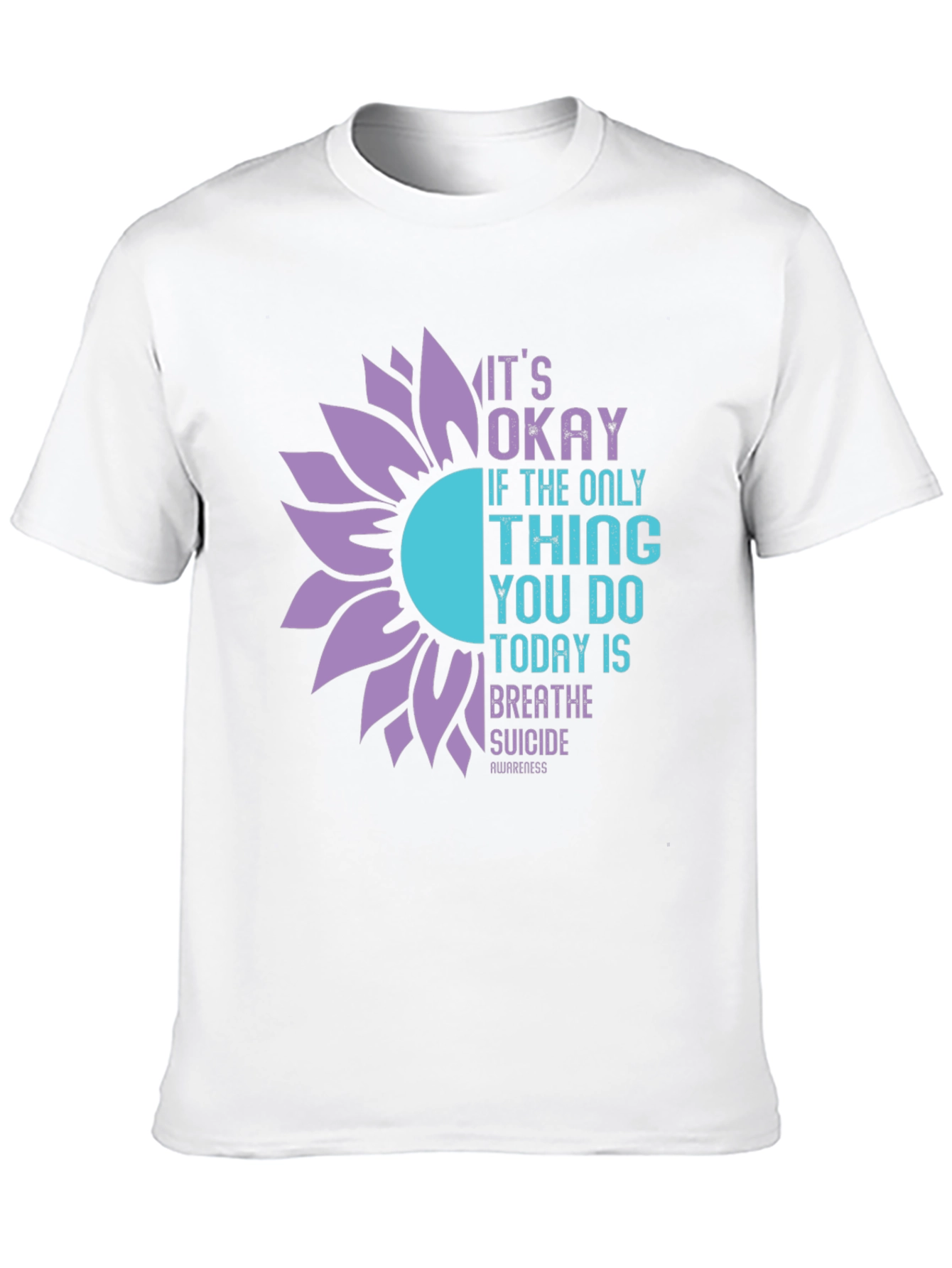 Its Okay Suicide Awareness T-Shirt