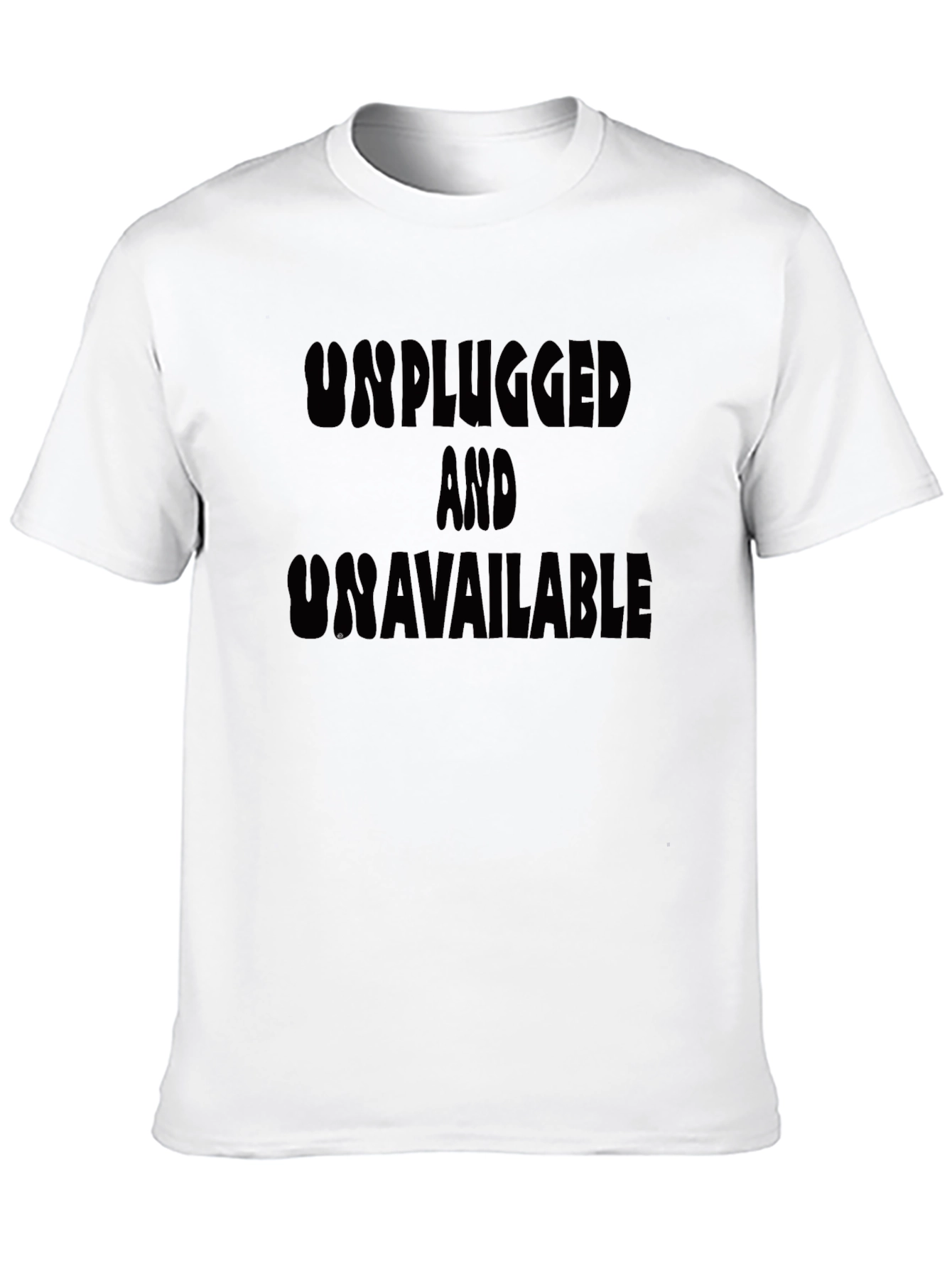 Unplugged and Unavailable Graphic Tee