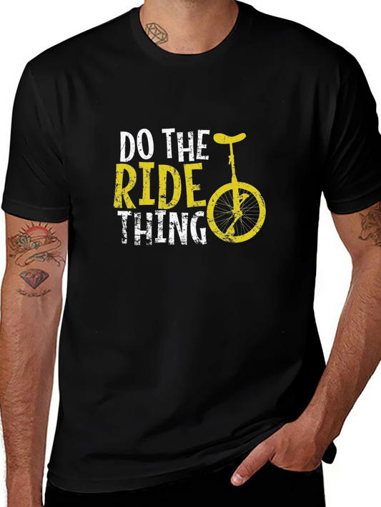 Do The Ride Thing Unicycle Graphic Tee