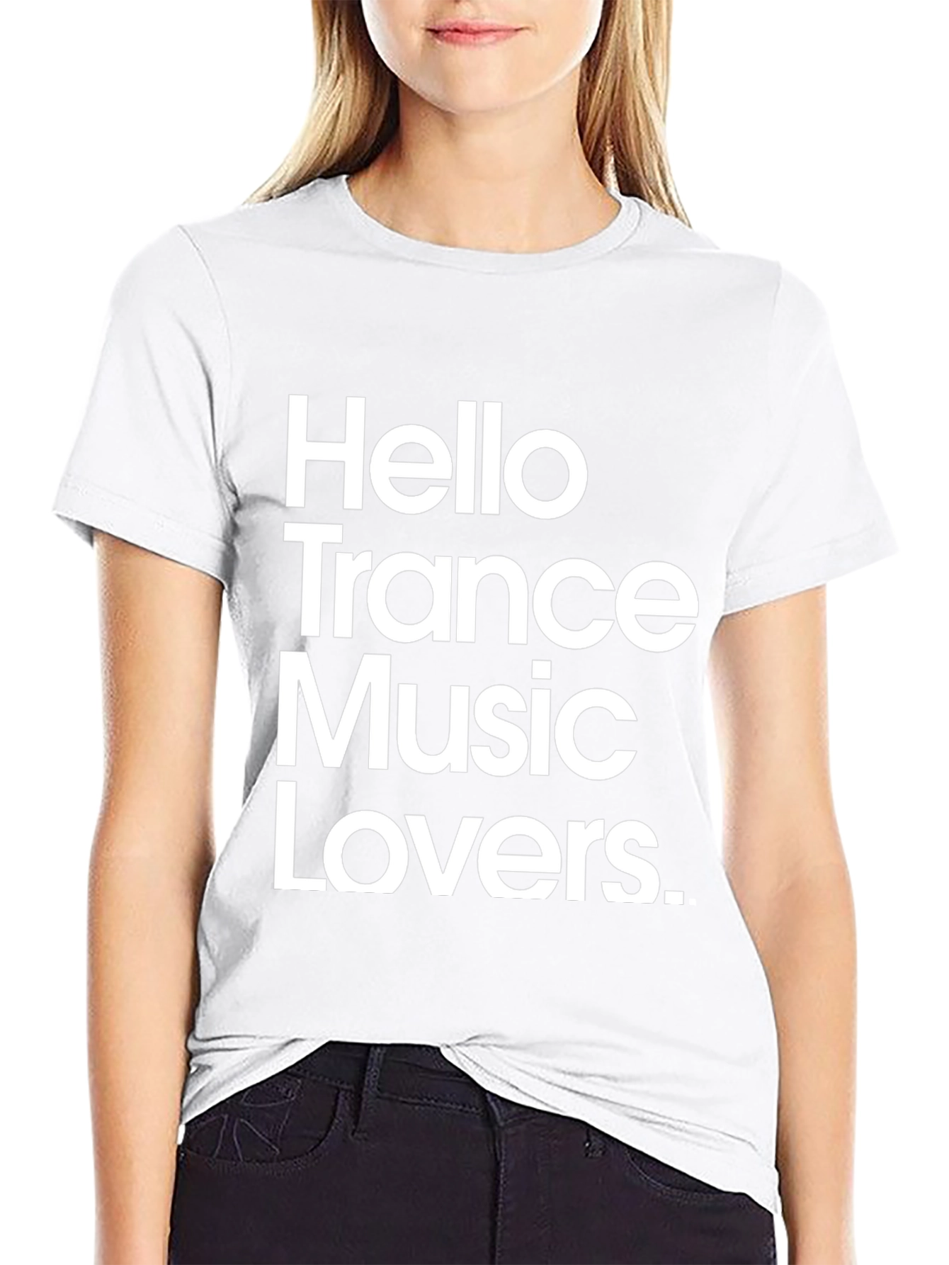 Hello Trance Music Lovers Graphic Tee