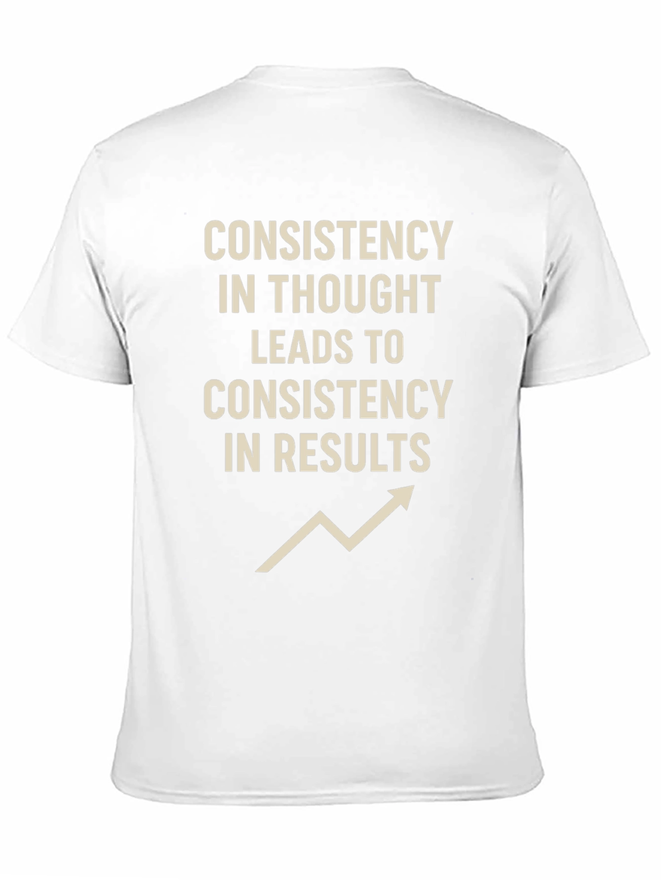 Consistency T-Shirt - Inspirational Graphic Tee