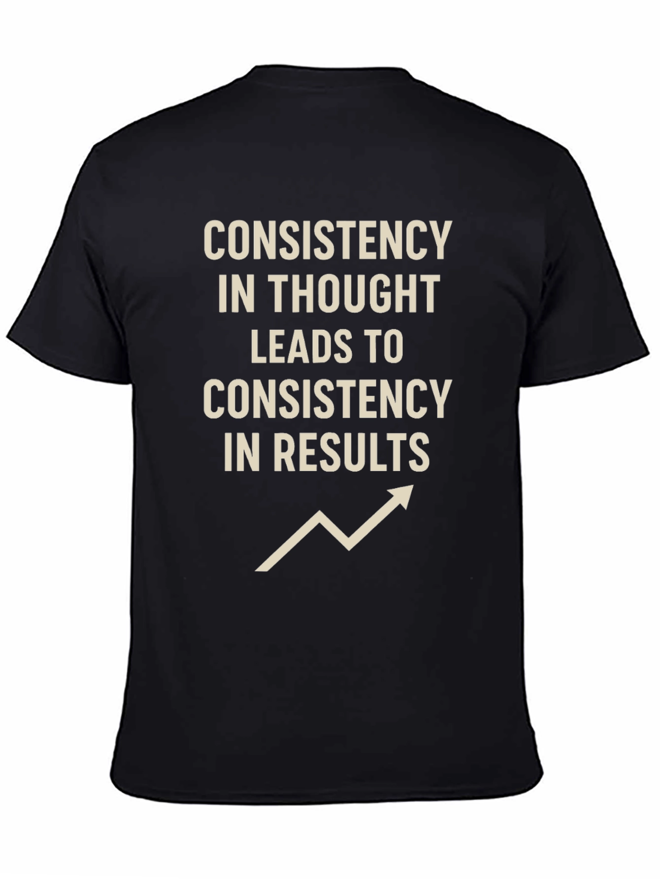Consistency T-Shirt - Inspirational Graphic Tee