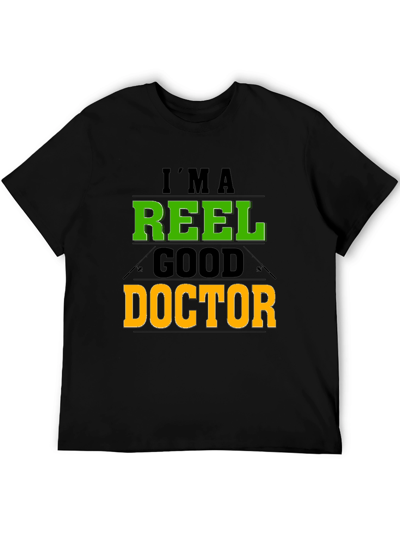 Reel Good Doctor T-Shirt Fishing Lover Graphic Tee