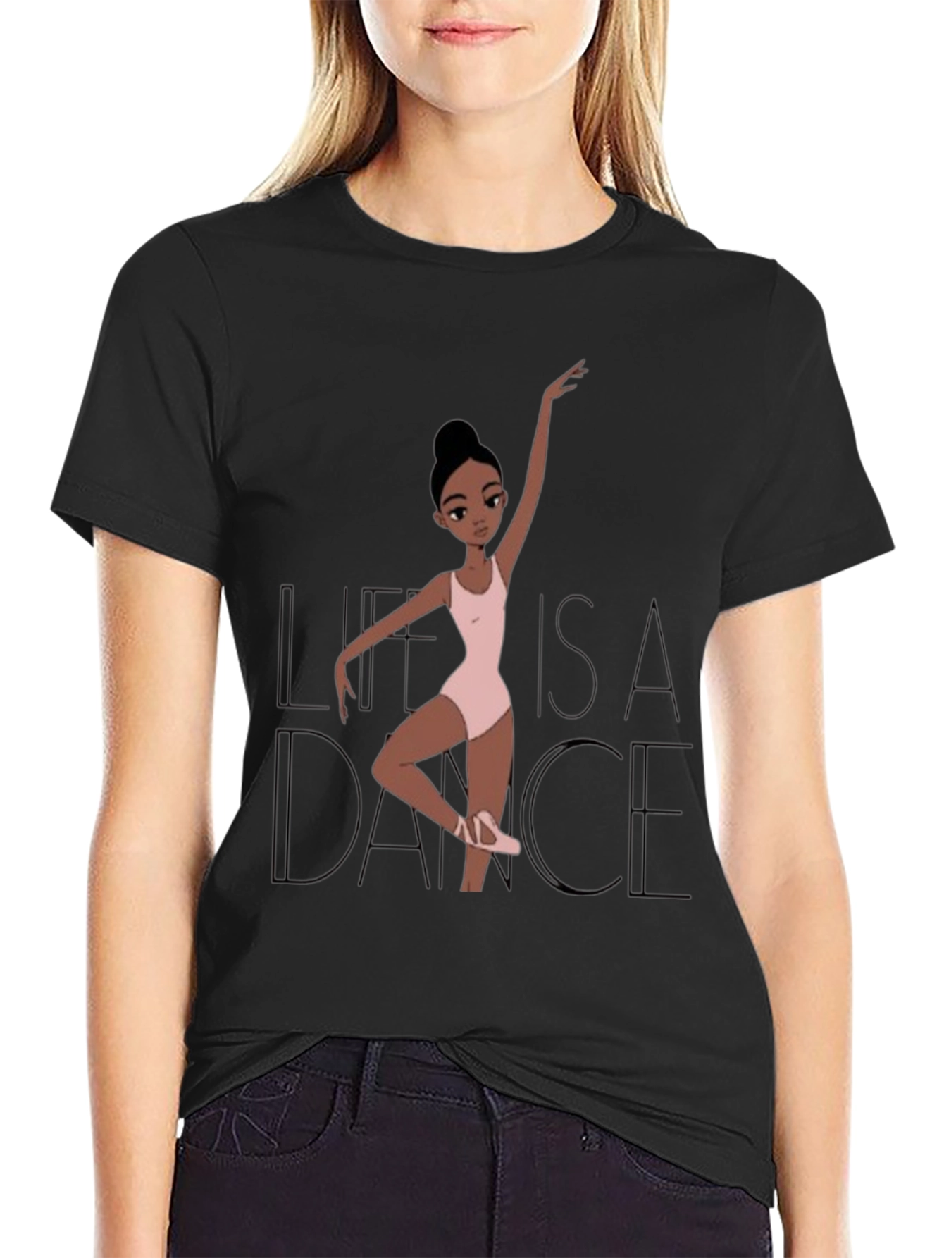 Life is a Dance T-Shirt - Ballerina Graphic Tee