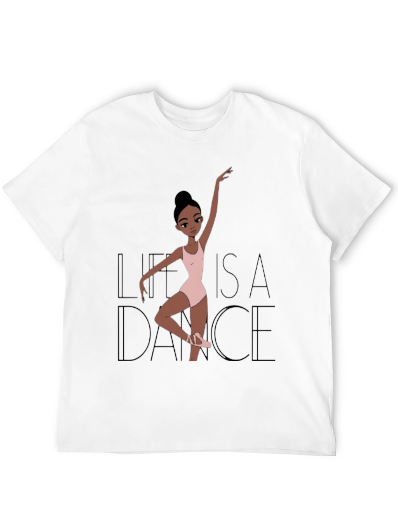 Life is a Dance T-Shirt - Ballerina Graphic Tee