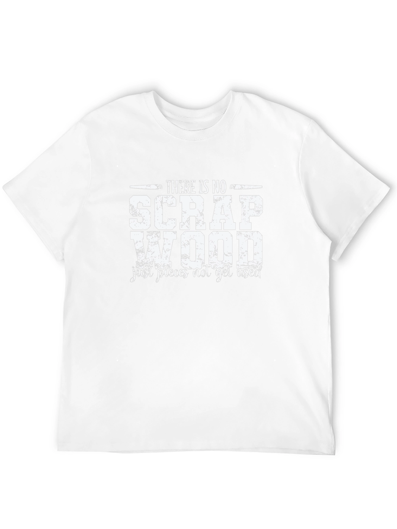 No Scrap Wood T-Shirt - Woodworking Apparel