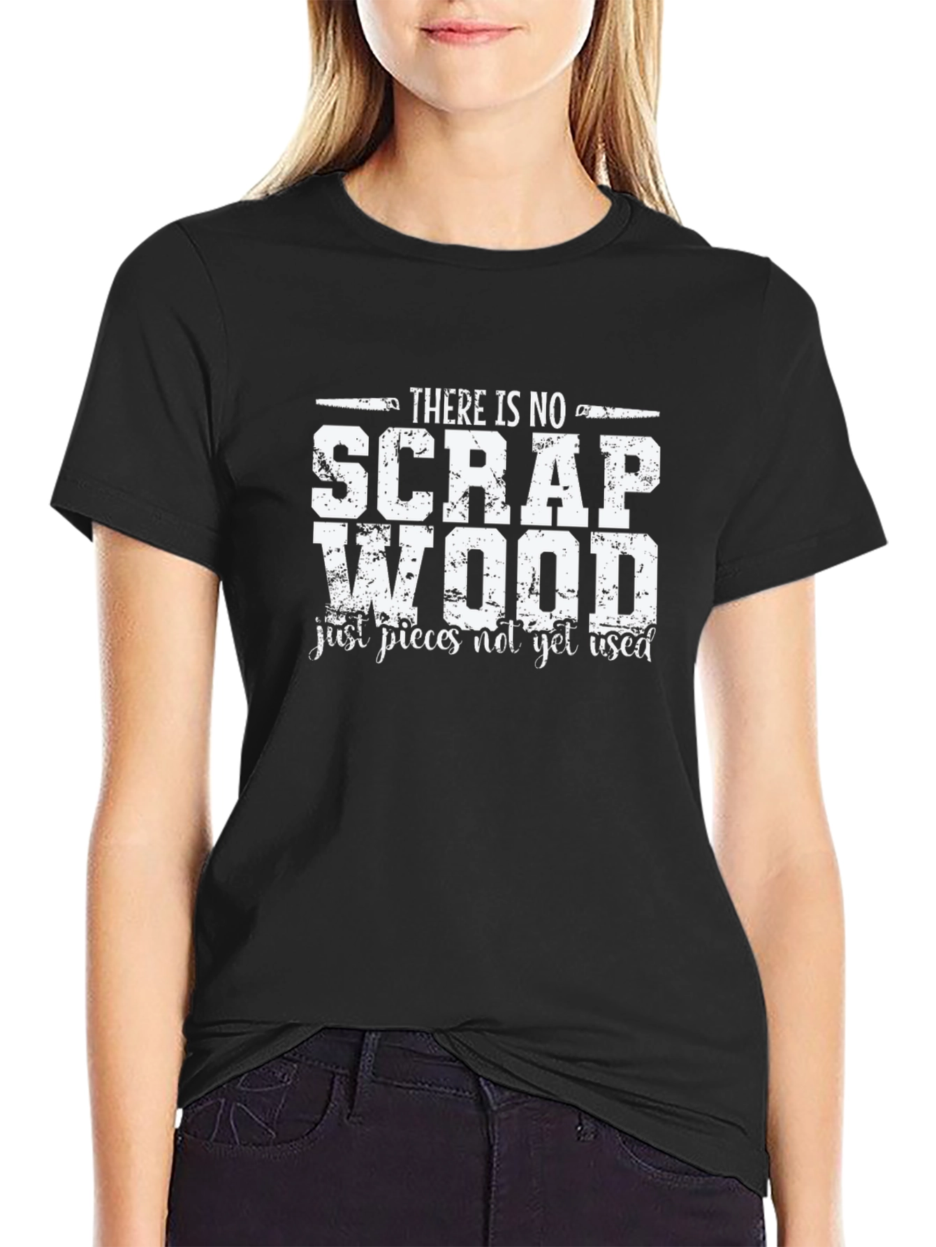 No Scrap Wood T-Shirt - Woodworking Apparel