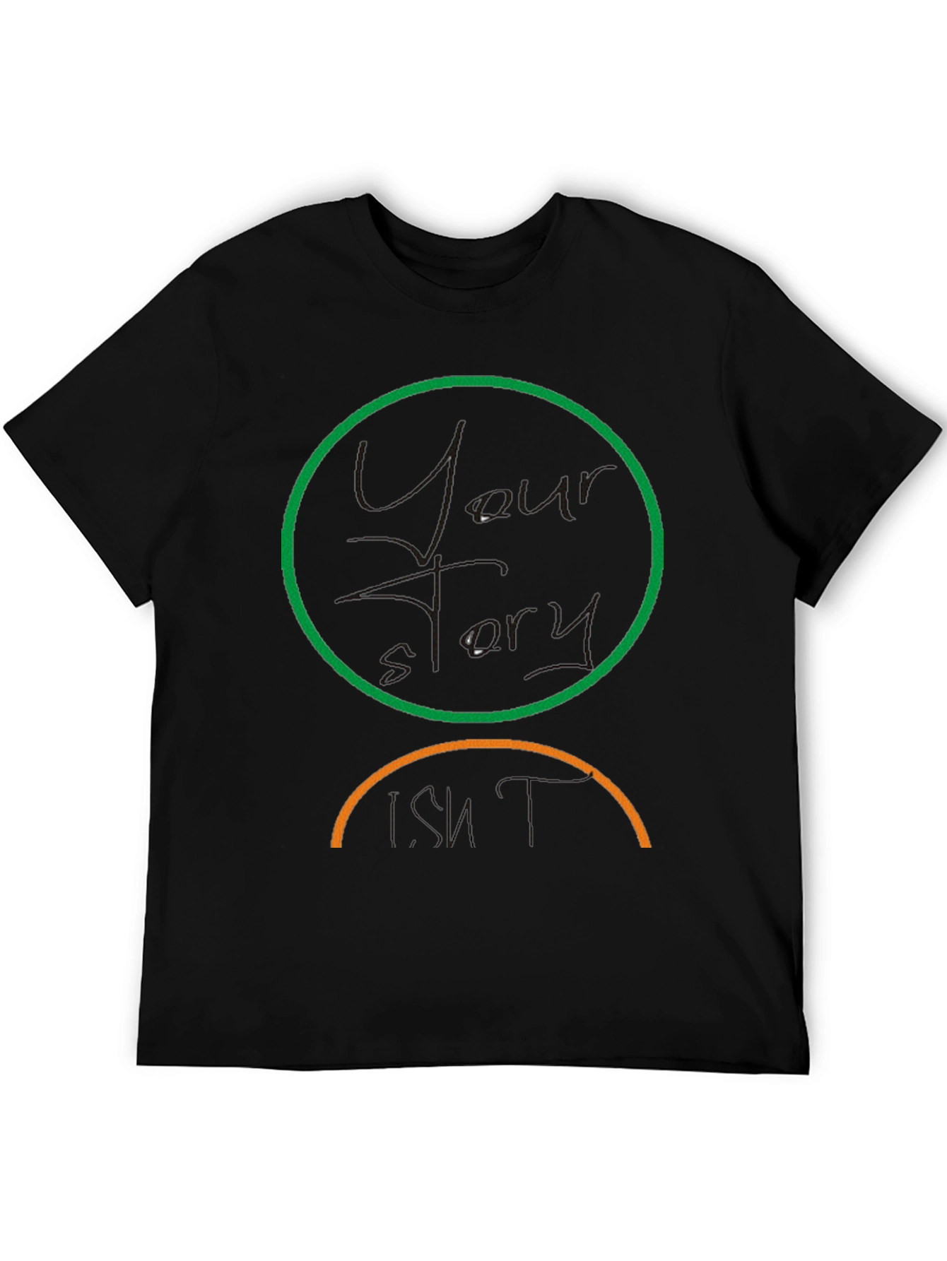 Your Story Isnt T-Shirt