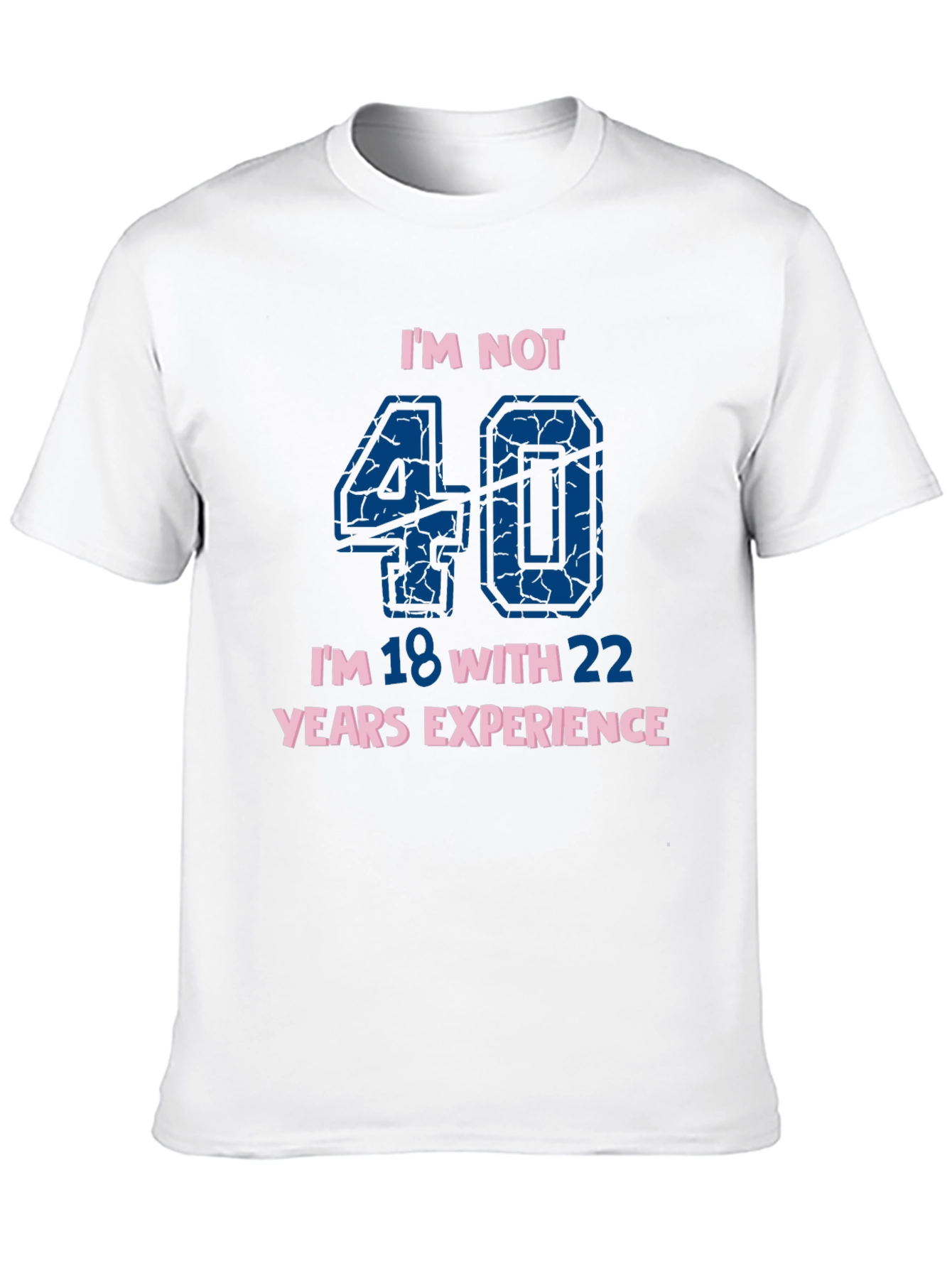 Funny 40th Birthday T-Shirt