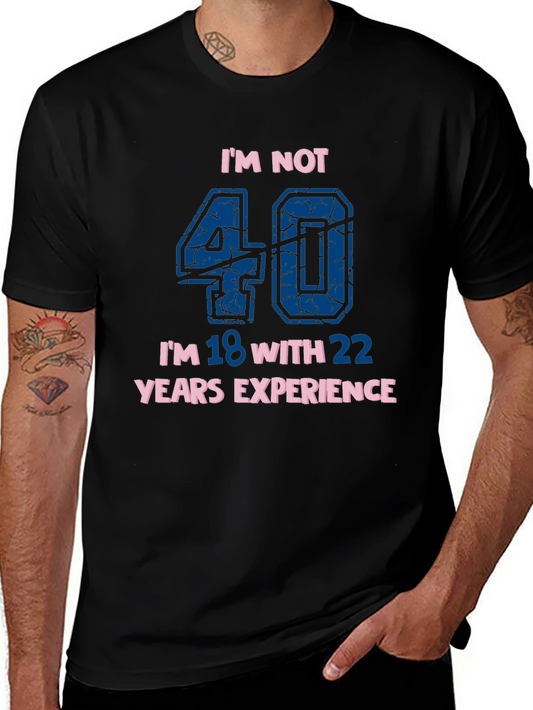 Funny 40th Birthday T-Shirt
