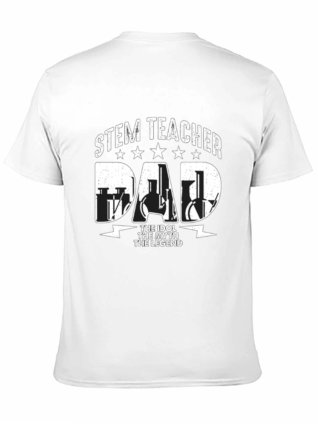STEM Teacher Dad T-Shirt - The Legend!