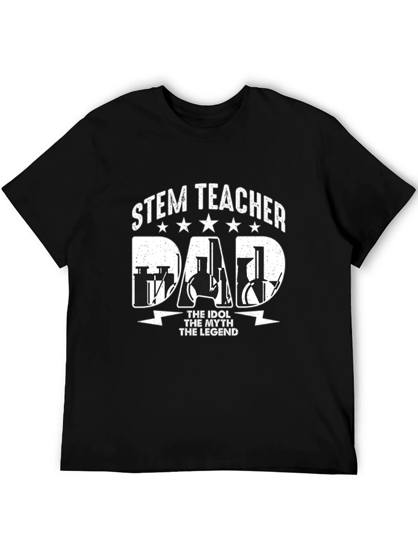 STEM Teacher Dad T-Shirt - The Legend!