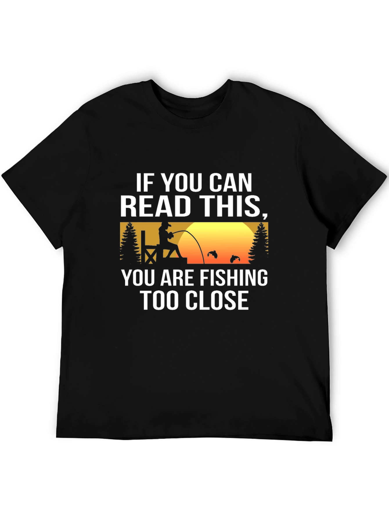 Fishing Humor Graphic Tee