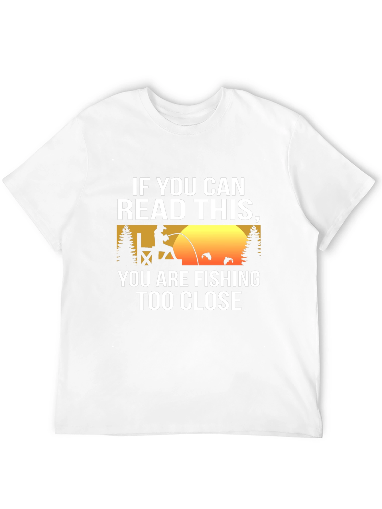 Fishing Humor Graphic Tee