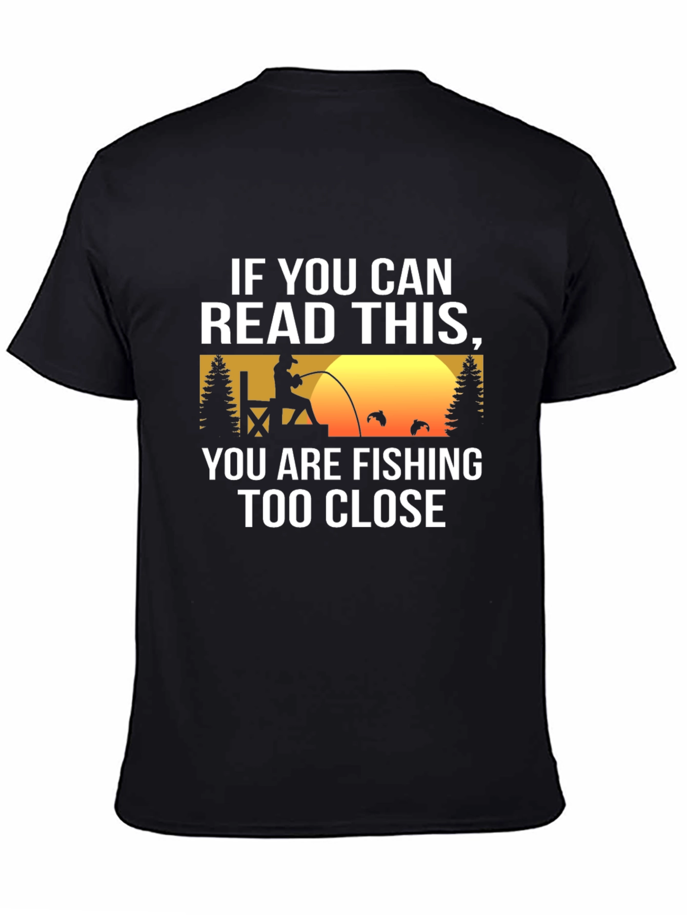 Fishing Humor Graphic Tee