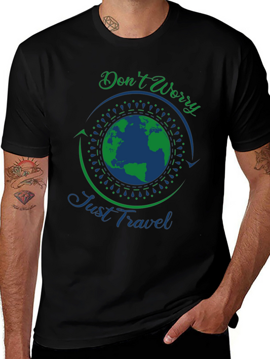 Dont Worry Just Travel Graphic T-Shirt