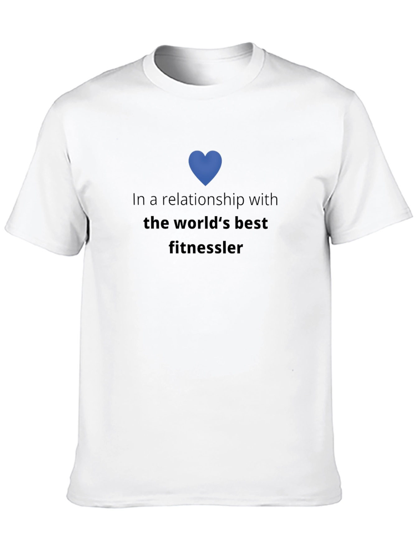 Fitness Fanatic T-Shirt - Relationship Status
