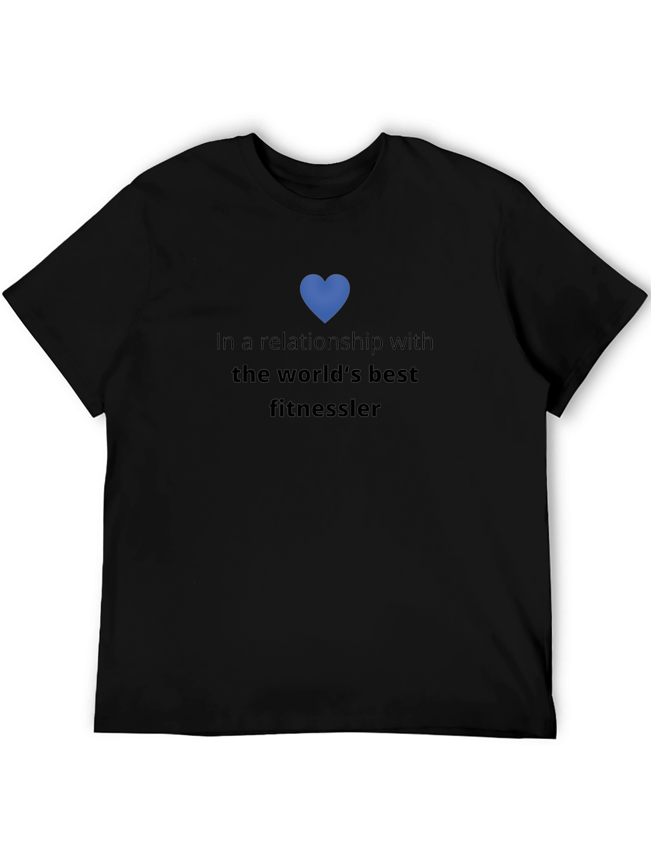 Fitness Fanatic T-Shirt - Relationship Status