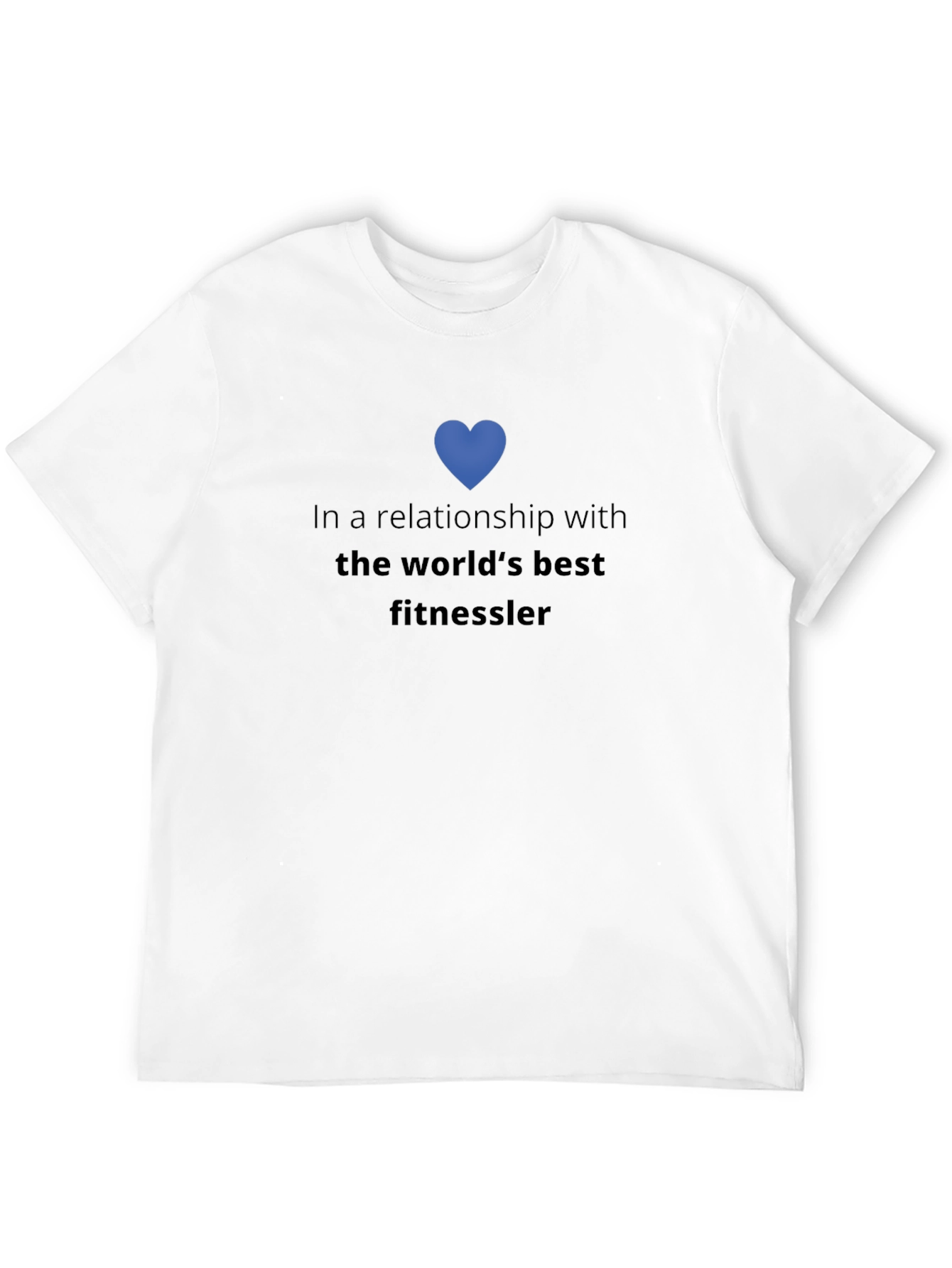 Fitness Fanatic T-Shirt - Relationship Status