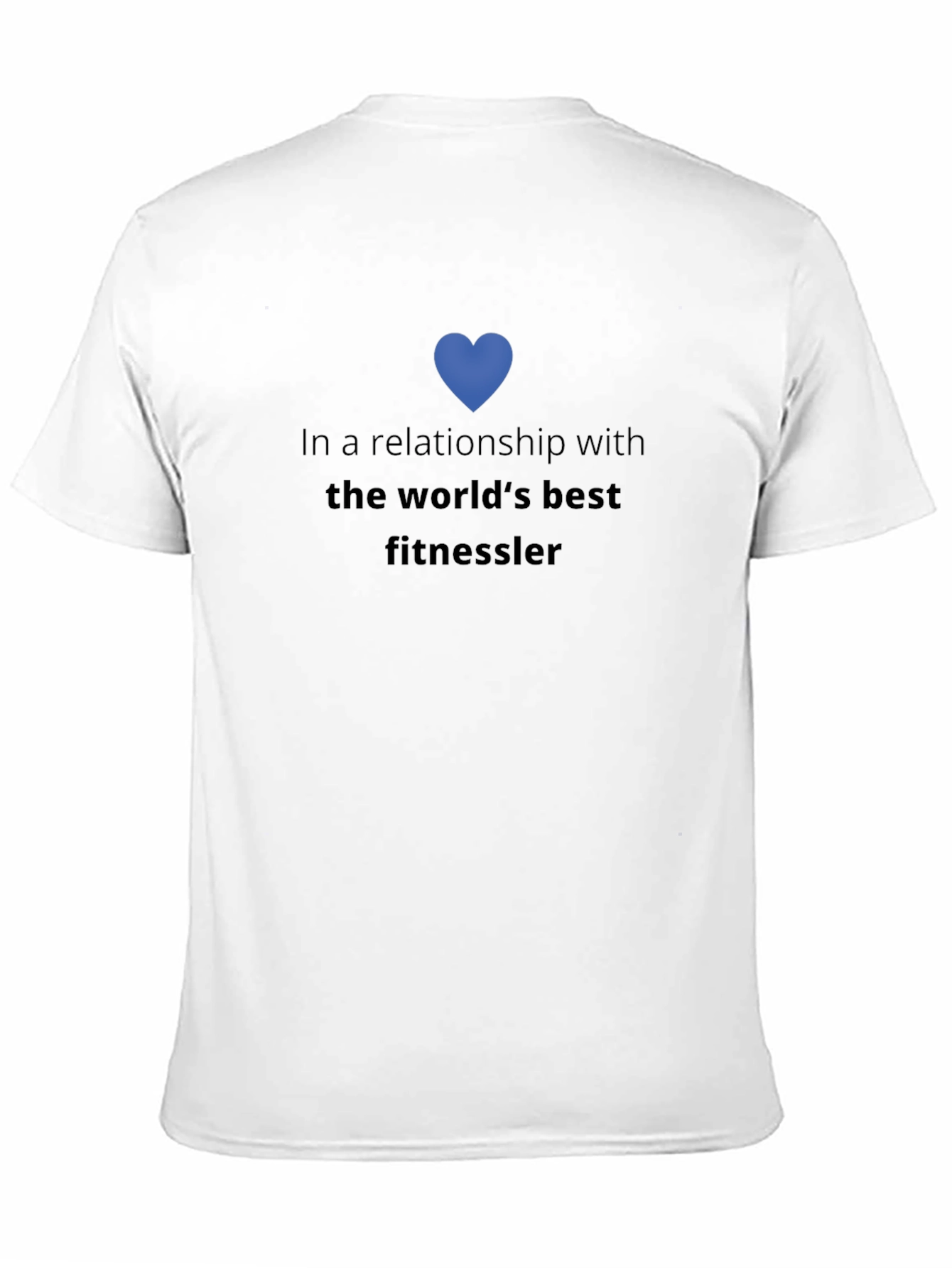 Fitness Fanatic T-Shirt - Relationship Status