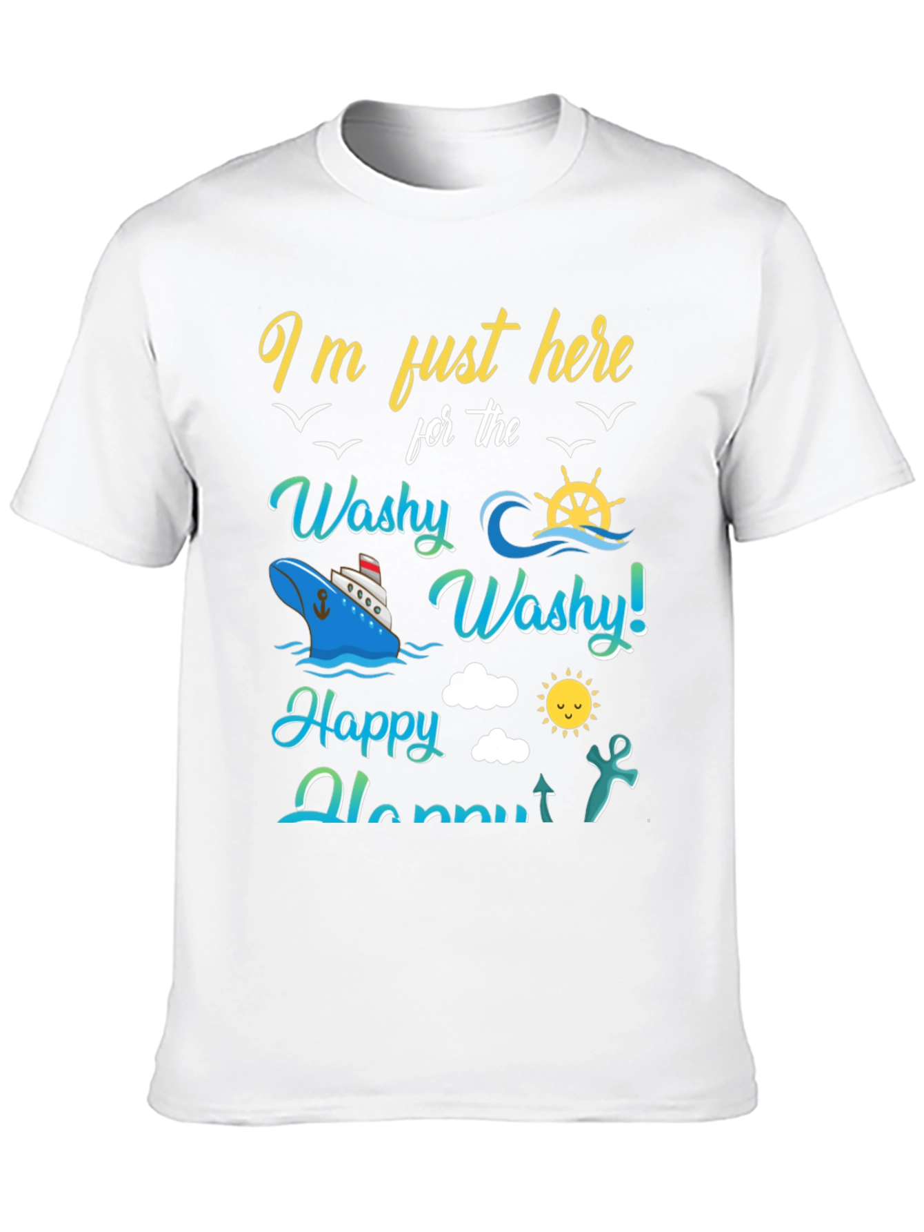 Washy Washy Happy Hour Cruise T-Shirt