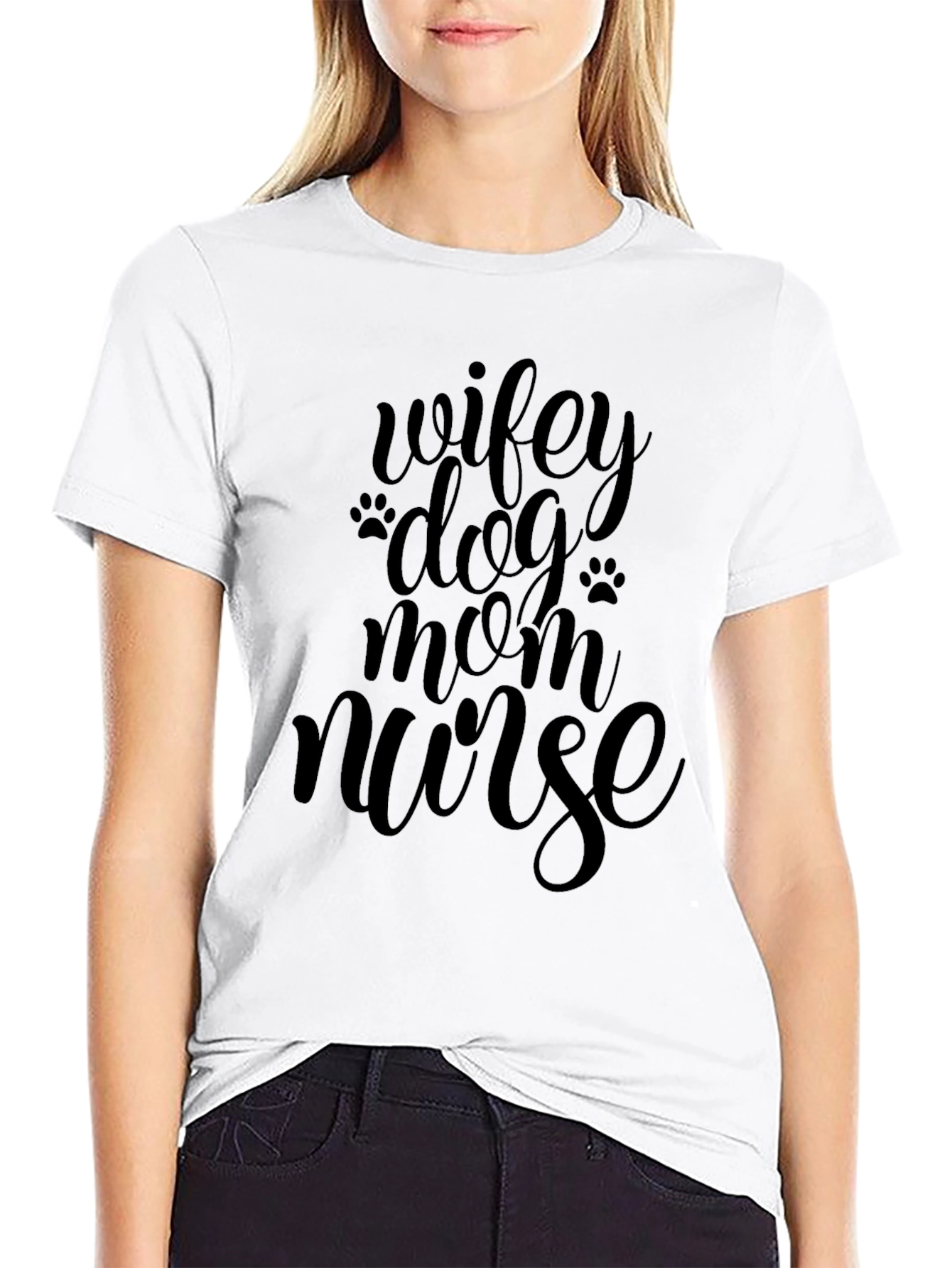 Wifey Dog Mom Nurse Black T-Shirt