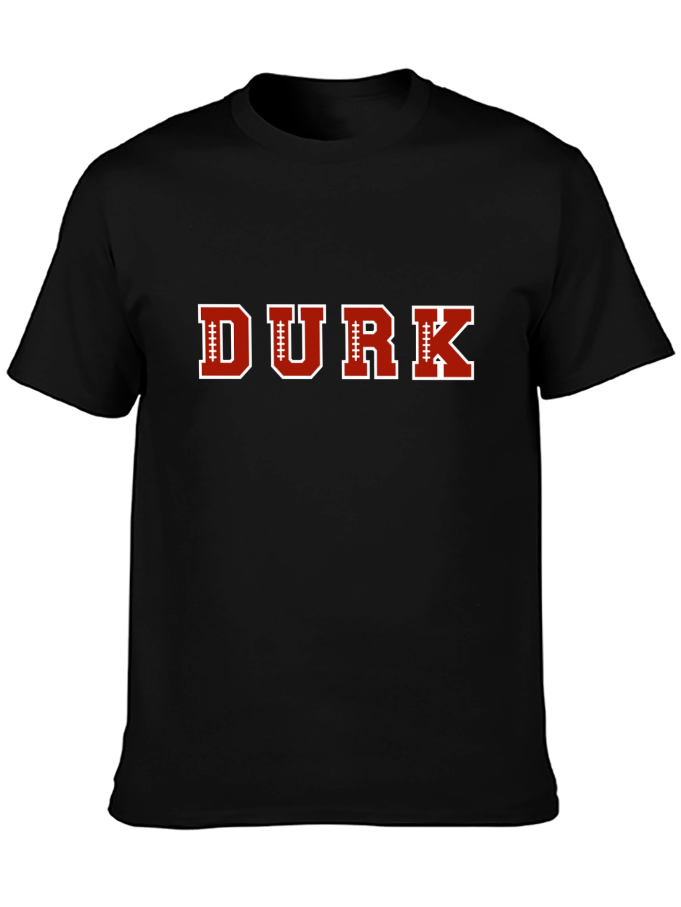Durk Football Style T-Shirt