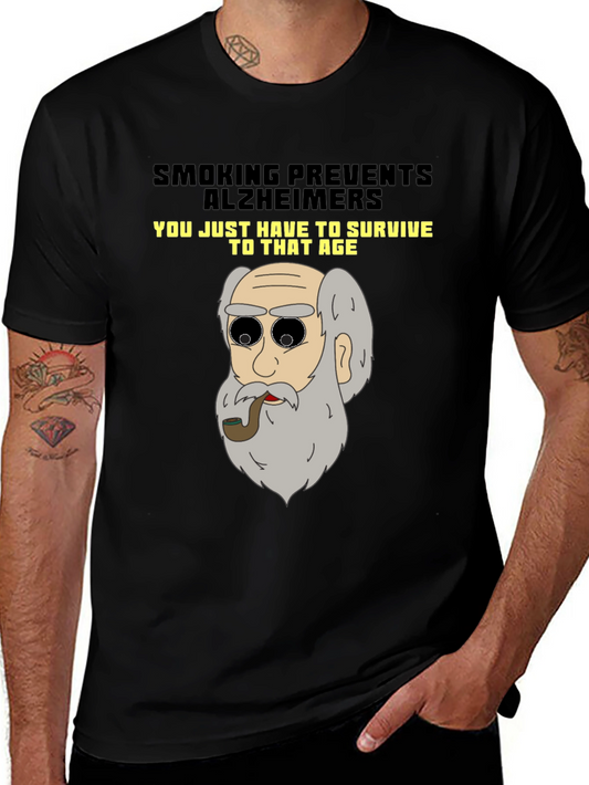 Smoking Prevents Alzheimers T-Shirt Funny Graphic Tee
