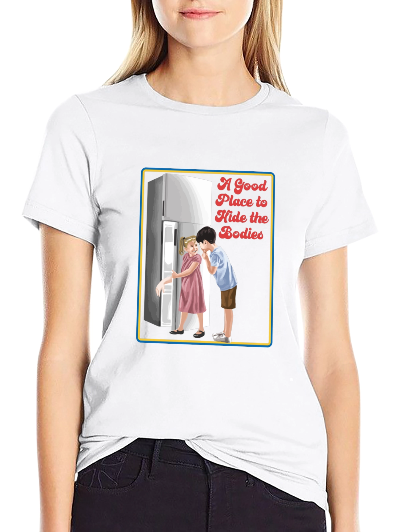 A Good Place to Hide the Bodies Graphic Tee