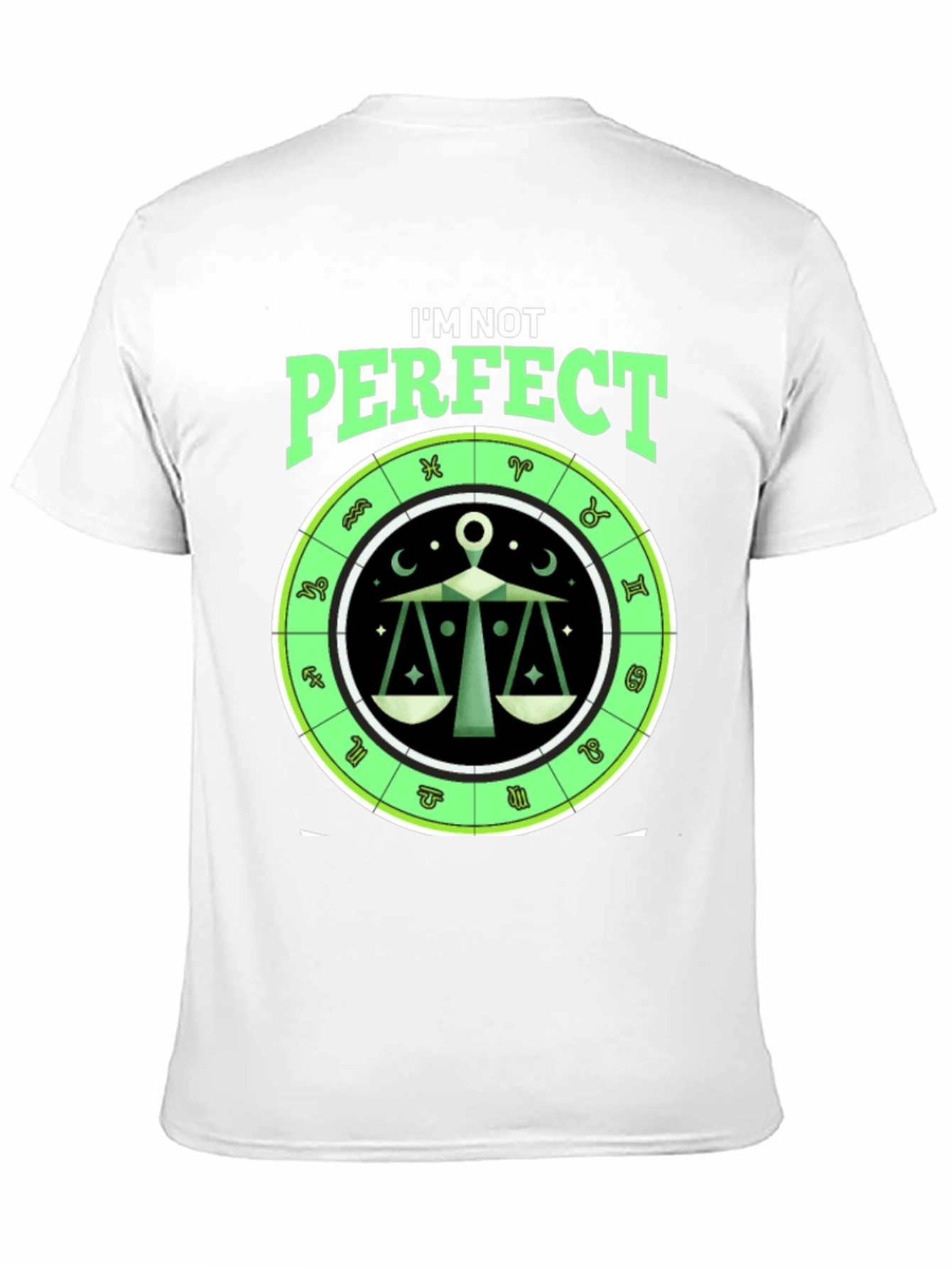 Libra Zodiac T-Shirt: Im Not Perfect Horoscope Tee