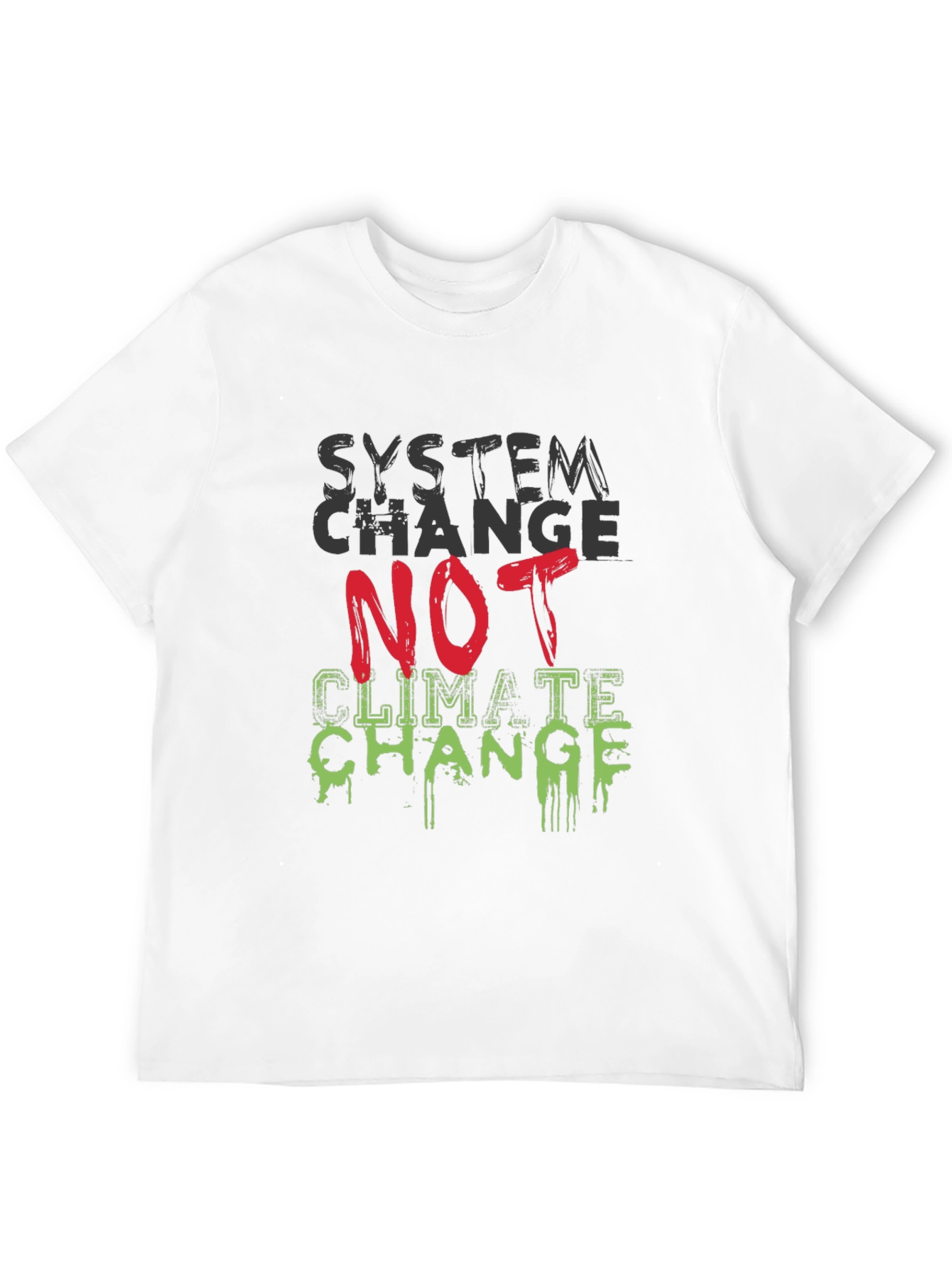System Change T-Shirt - Climate Activism