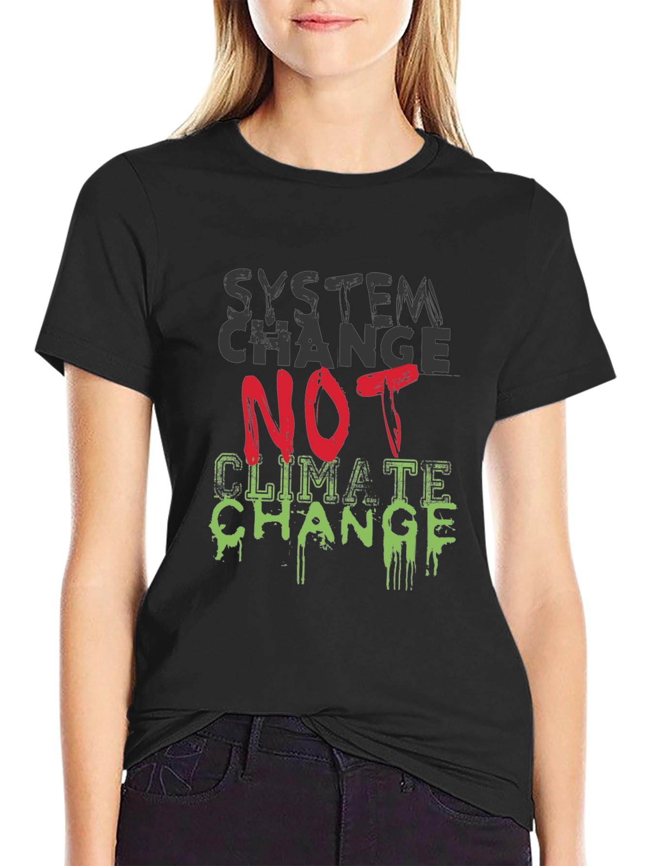 System Change T-Shirt - Climate Activism