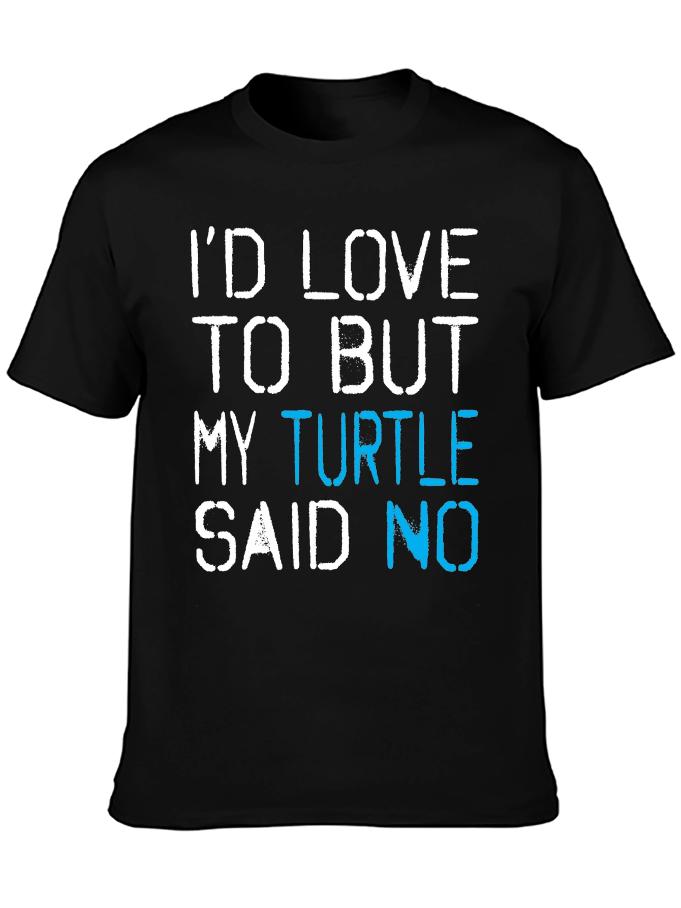 Turtle Said No Graphic T-Shirt