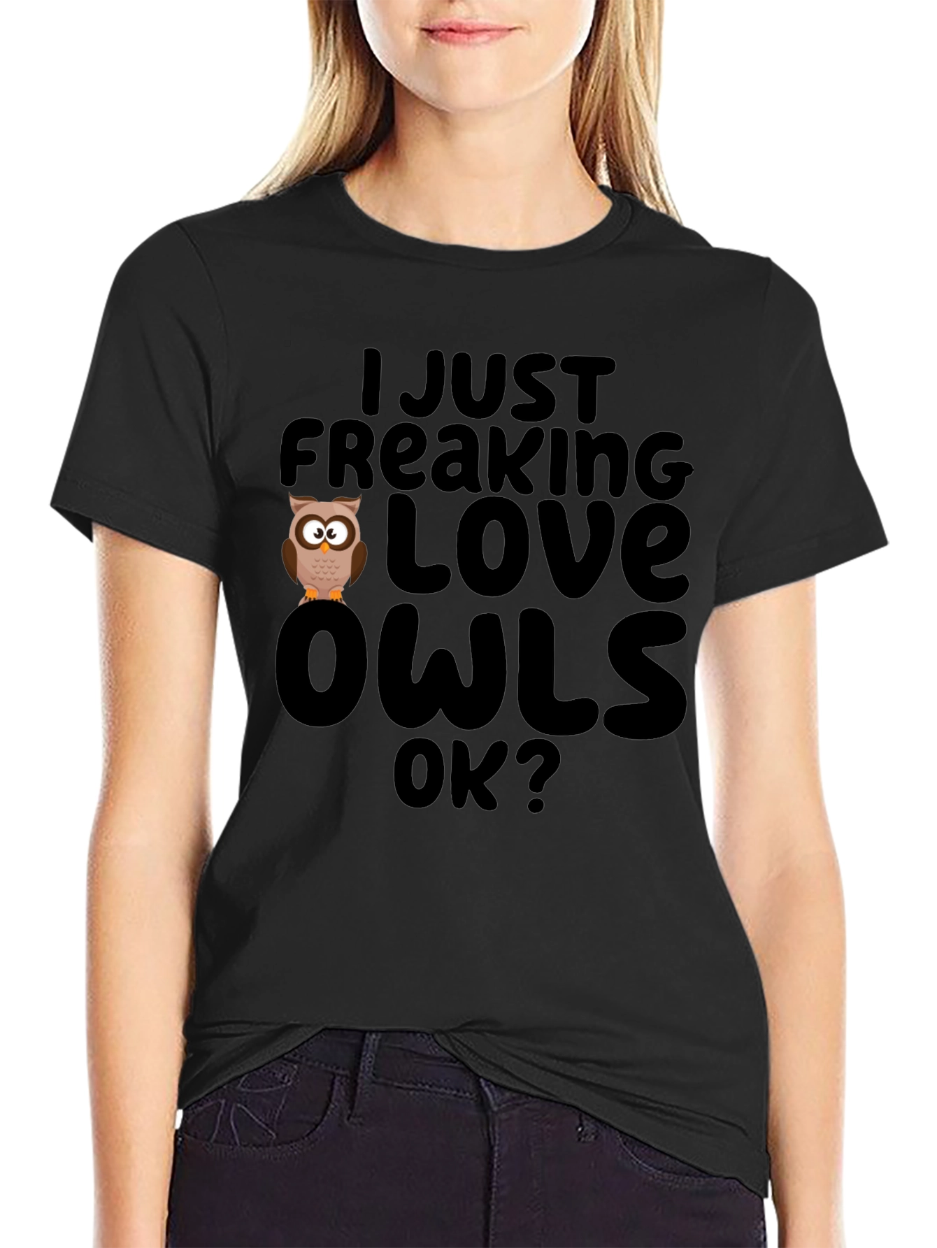 I Just Freaking Love Owls Black T-Shirt